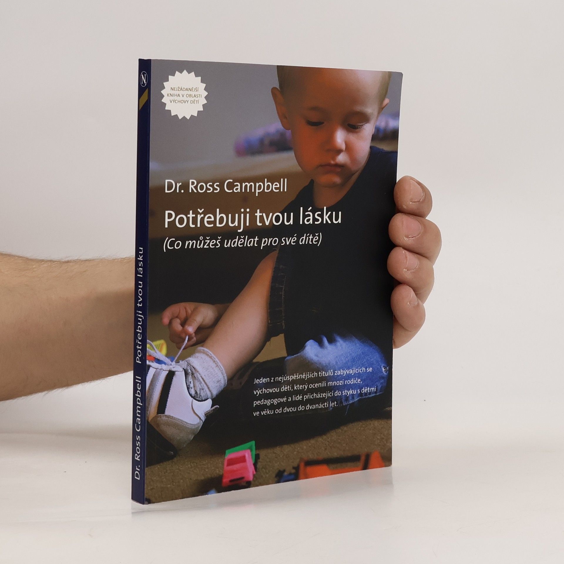 Ross Campbell Potřebuji tvou lásku