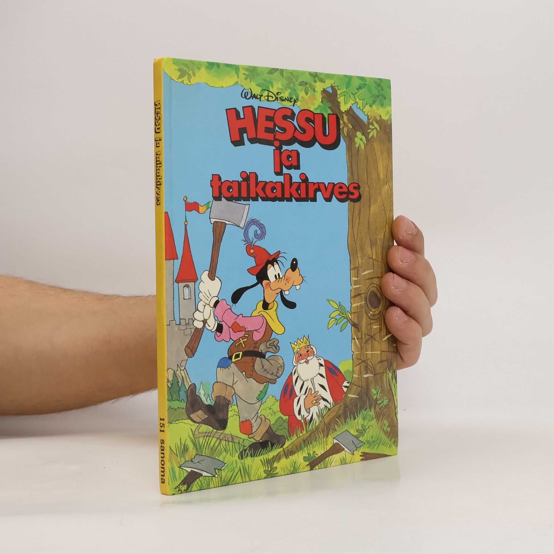 Walt Disney Walt Disney - 151: Hessu ja taikakirves