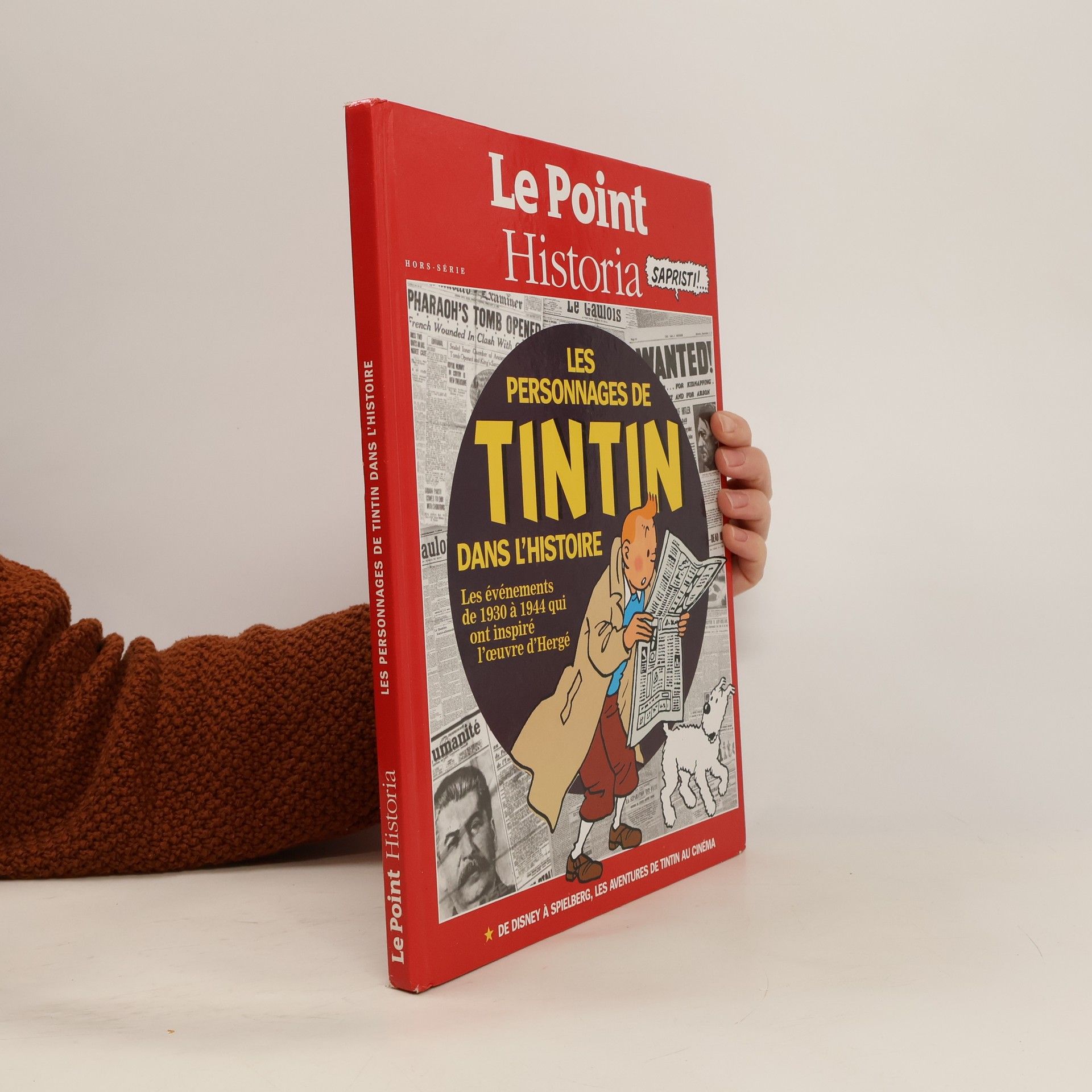 Collectif d'auteurs Les personnages de Tintin dans l'histoire