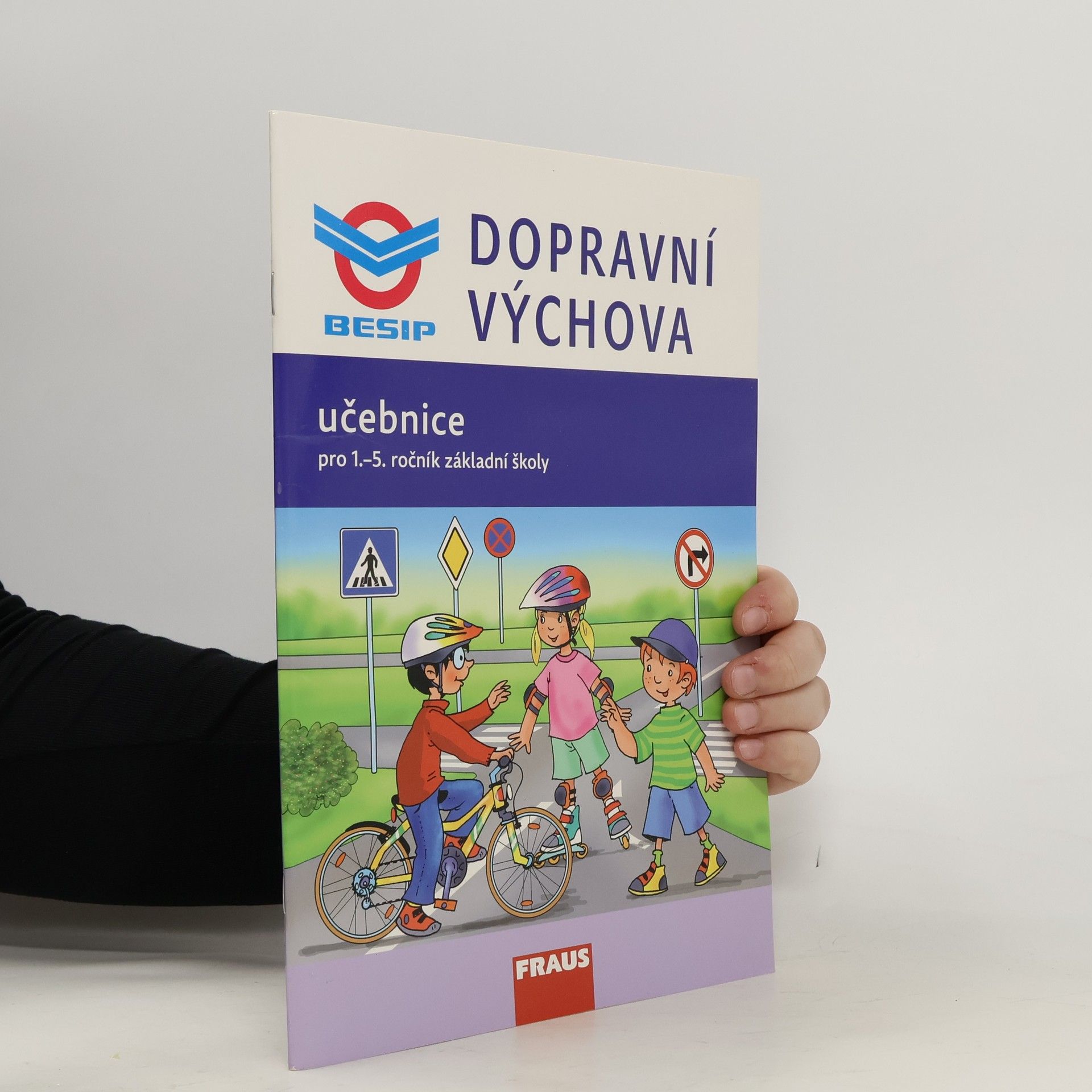 Collectif d'auteurs Dopravní výchova 1. stupeň ZŠ - Učebnice
