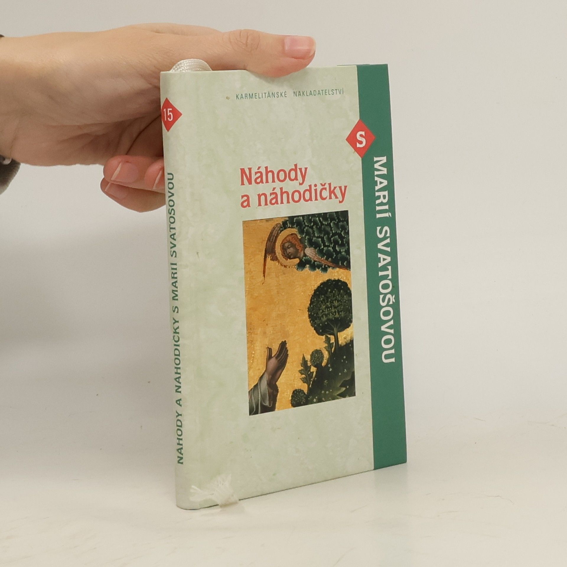 Náhody a náhodičky s Marií Svatošovou