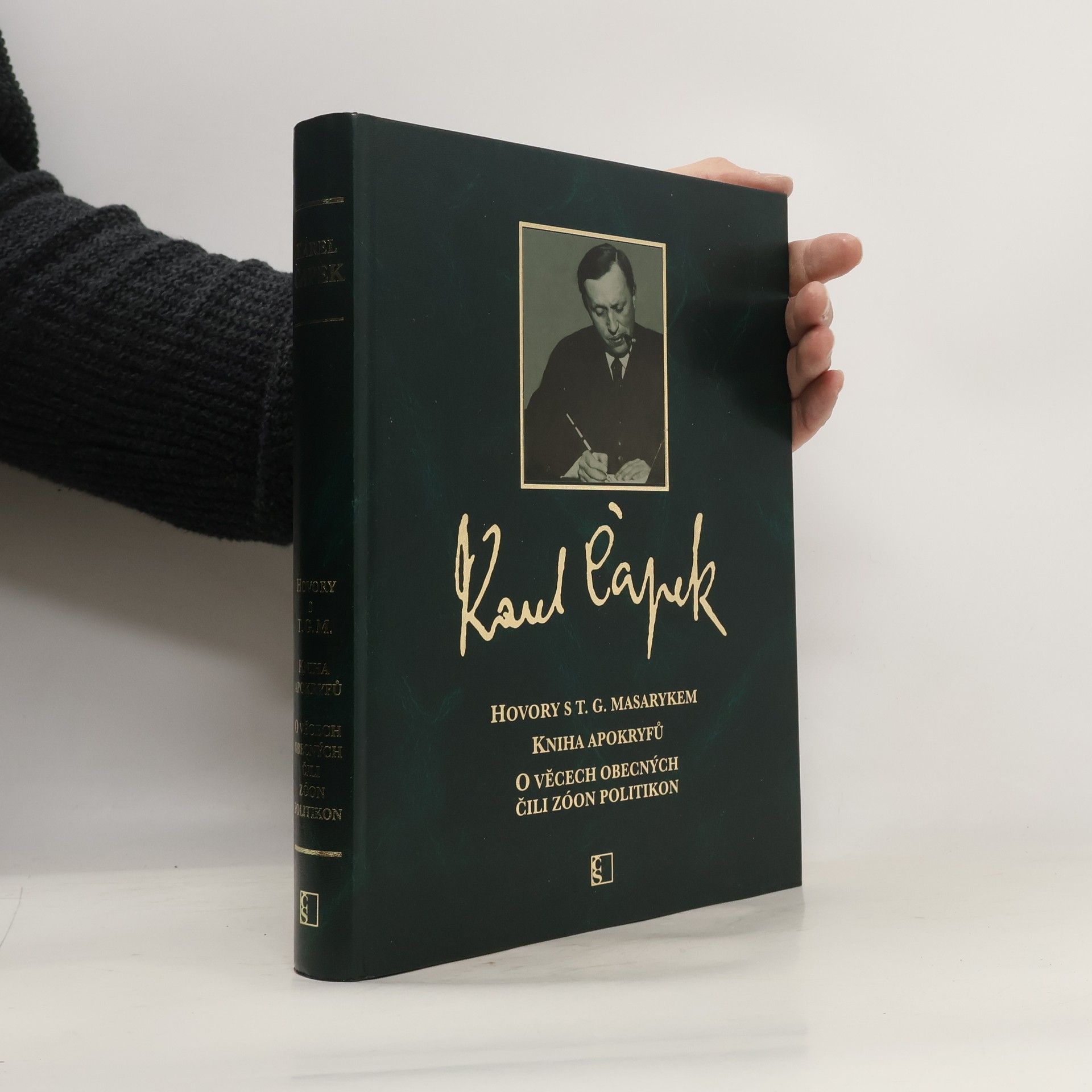 Karel Čapek Hovory s T.G. Masarykem. Kniha apokryfů. O věcech obecných čili Zóon politikon