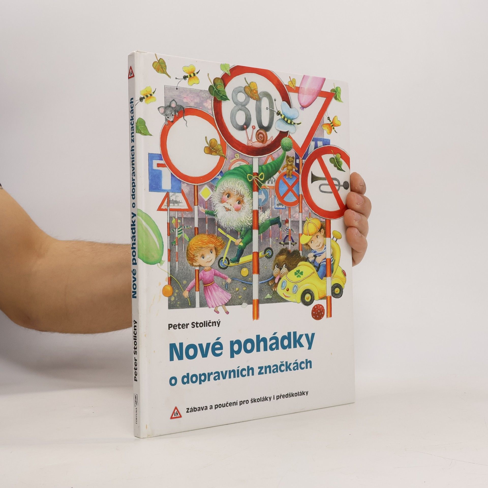 Nové pohádky o dopravních značkách: Zábava a poučení pro školáky i předškoláky