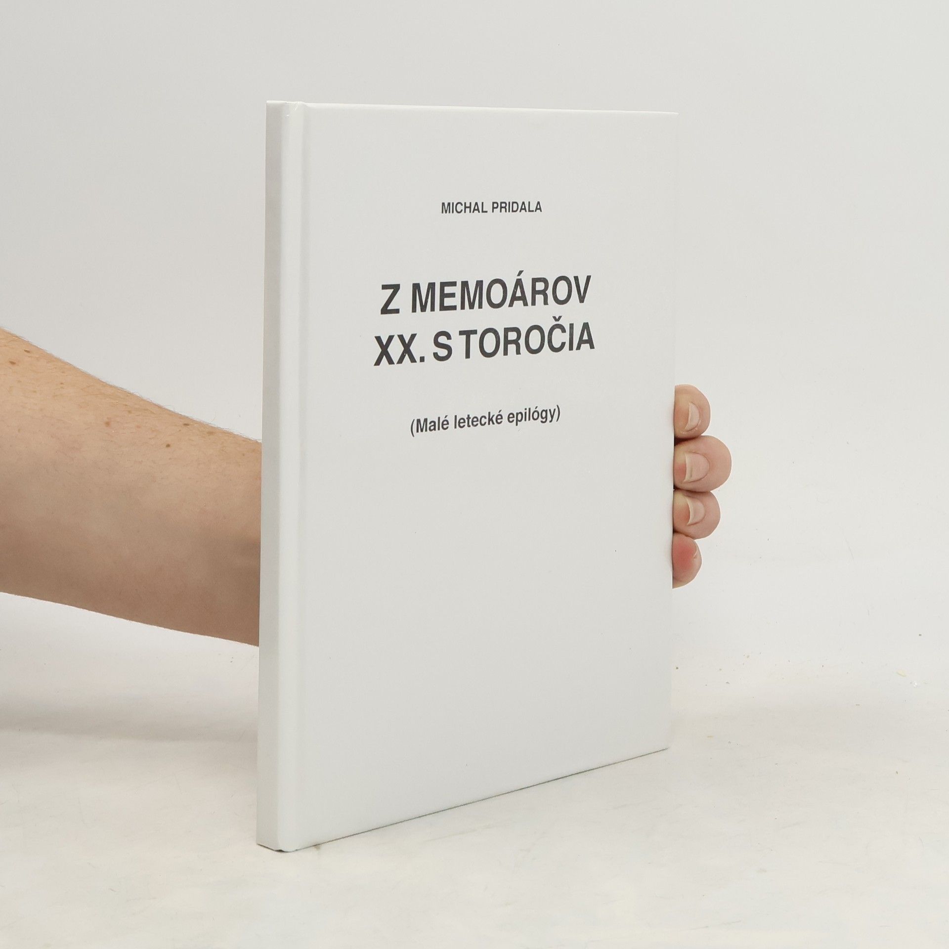 Z memoárov XX. storočia : (malé letecké epilógy)