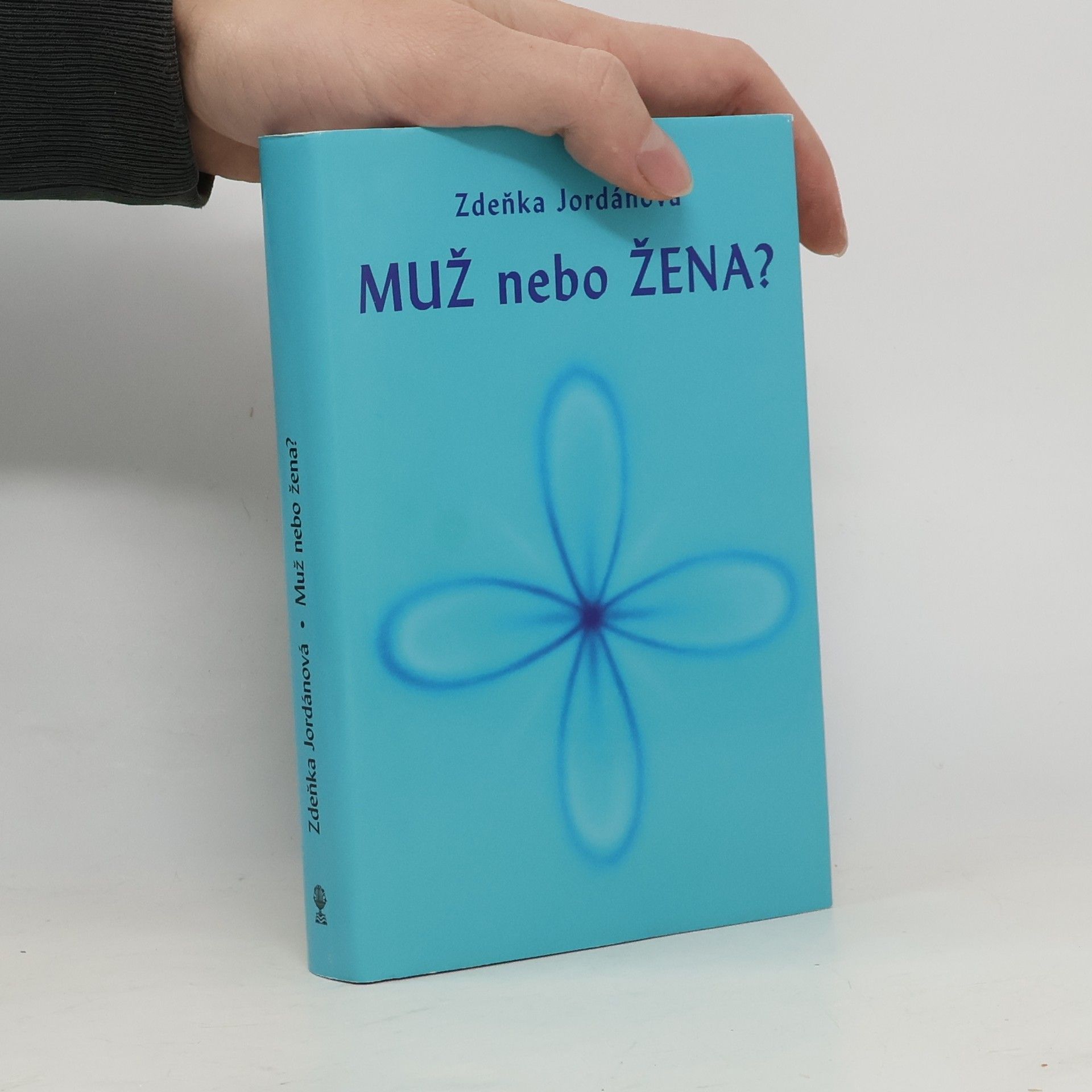 Zdeňka Jordánová Muž nebo žena?