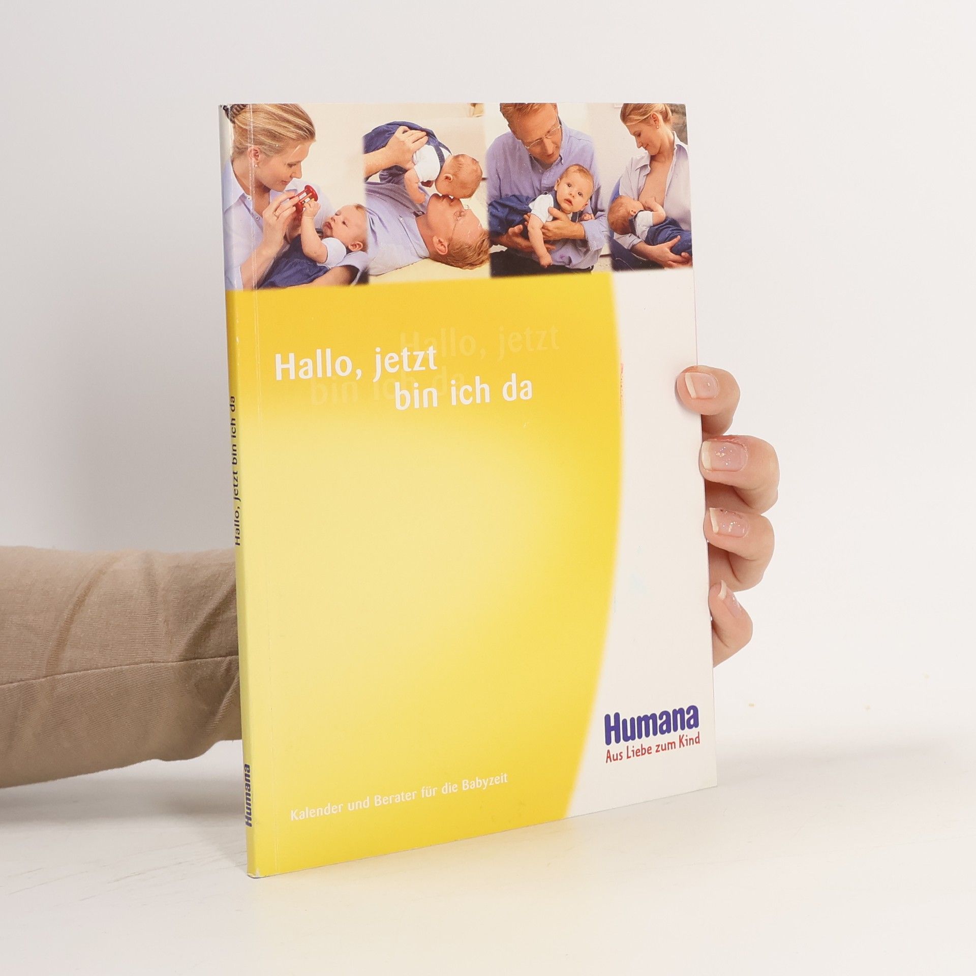 Autorenkollektiv Hallo, jetzt bin ich da