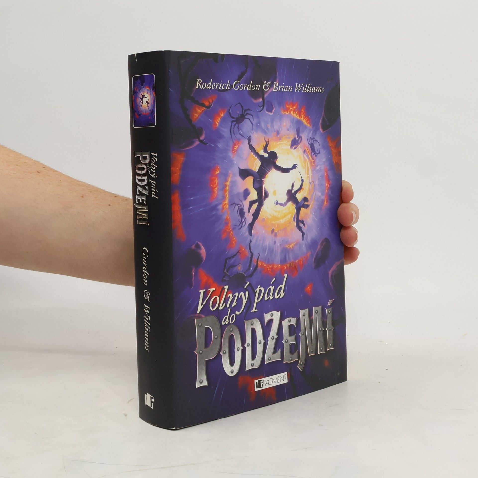 Roderick Gordon Volný pád do Podzemí