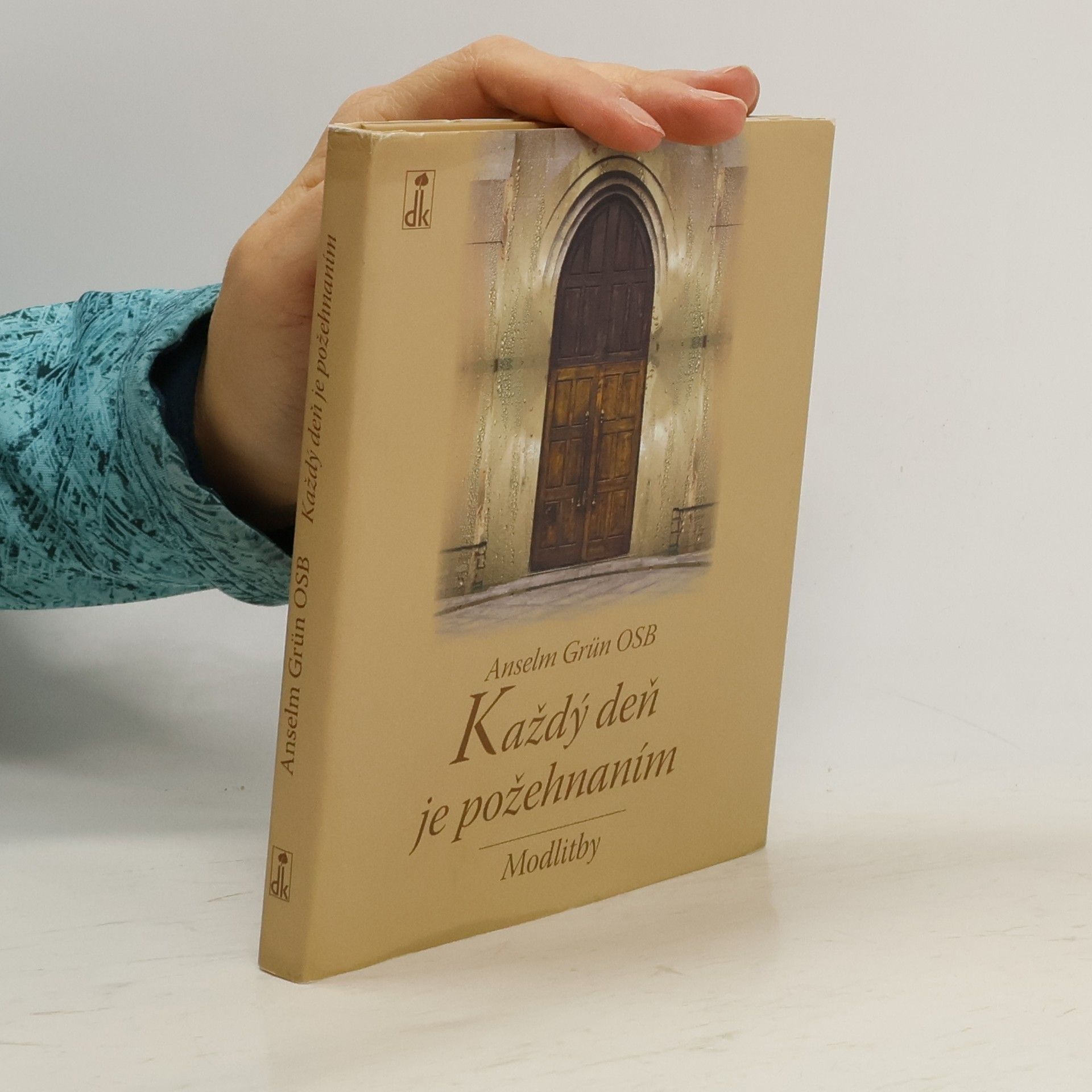 Anselm Grün Každý deň je požehnaním