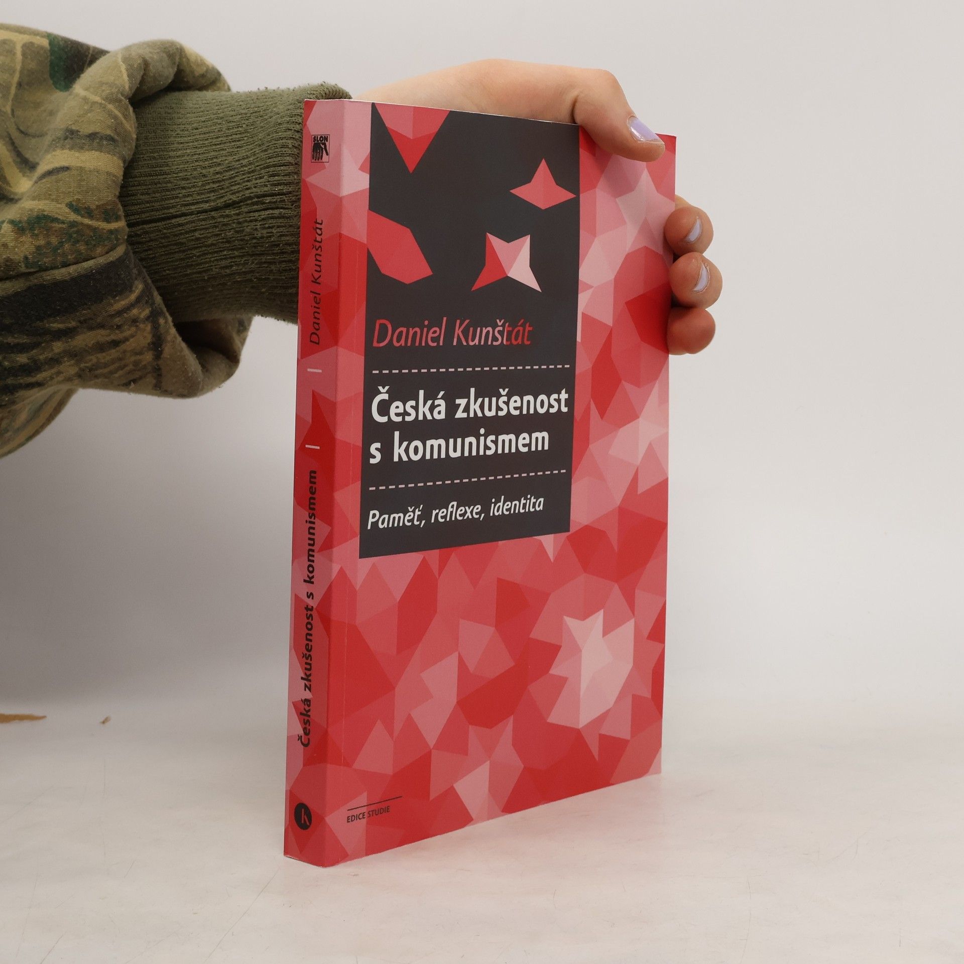 Daniel Kunštát Česká zkušenost s komunismem