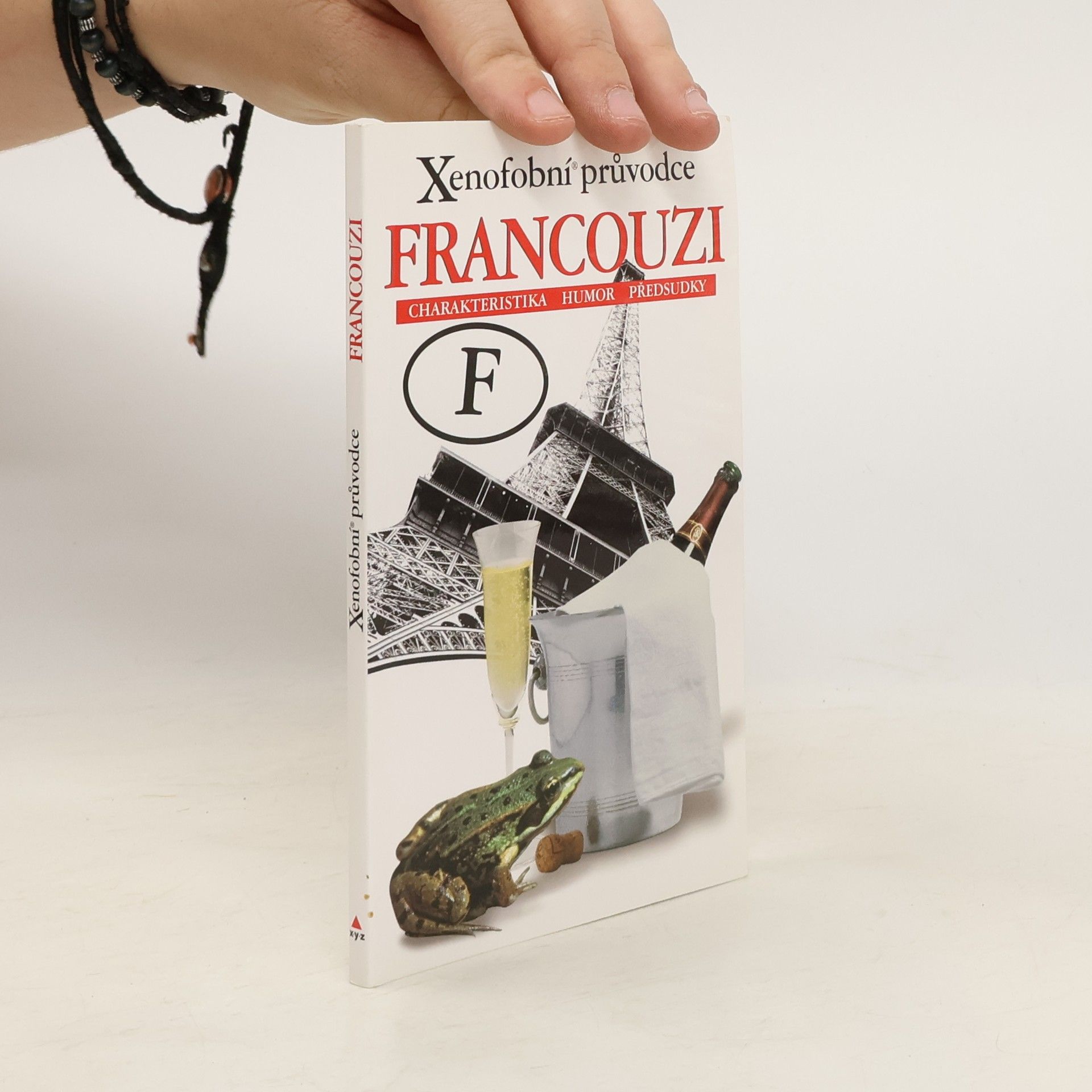 Xenofóbní průvodce-Francouzi