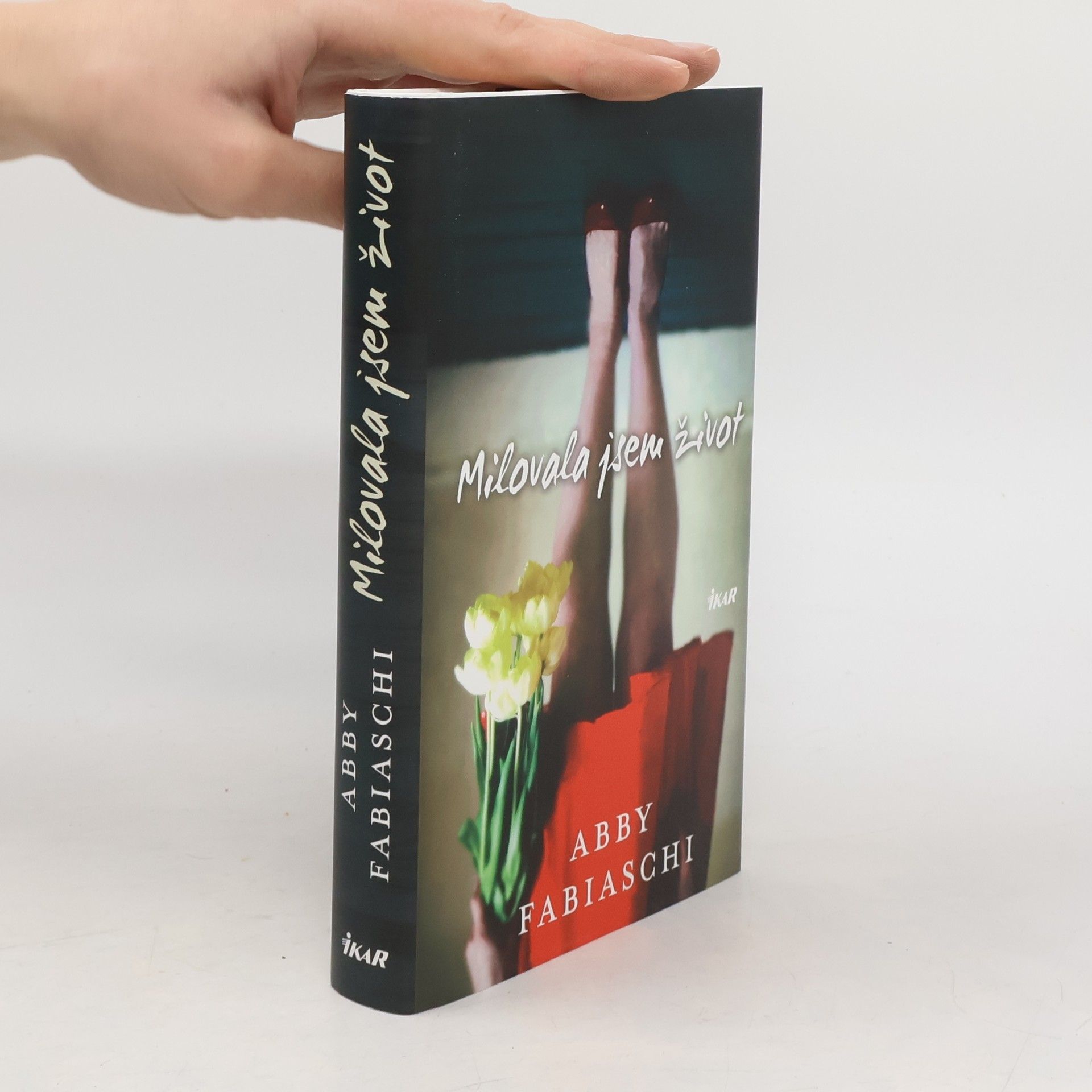 Abby Fabiaschi Milovala jsem život
