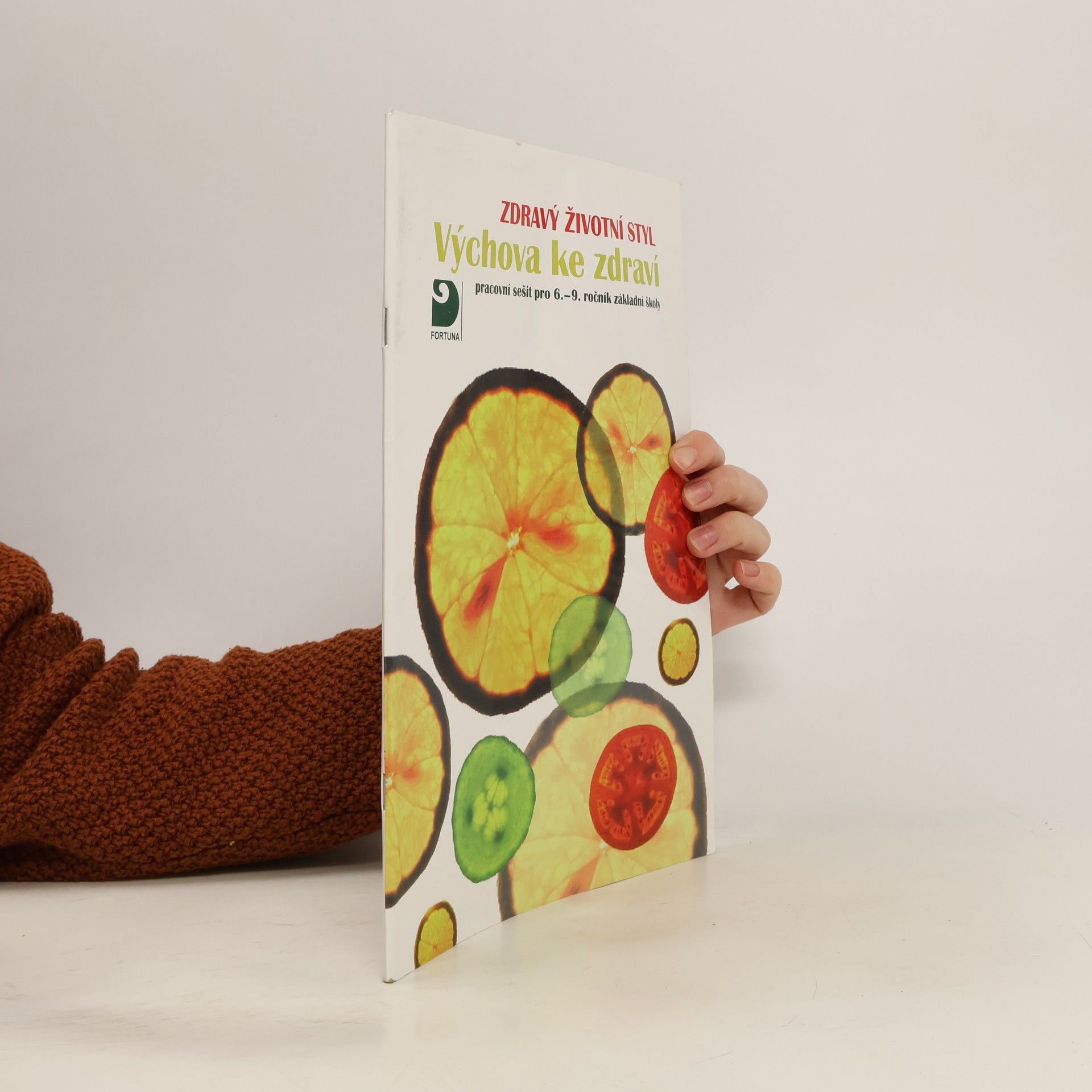 Eva Marádová Zdravý životní styl - Výchova ke zdraví