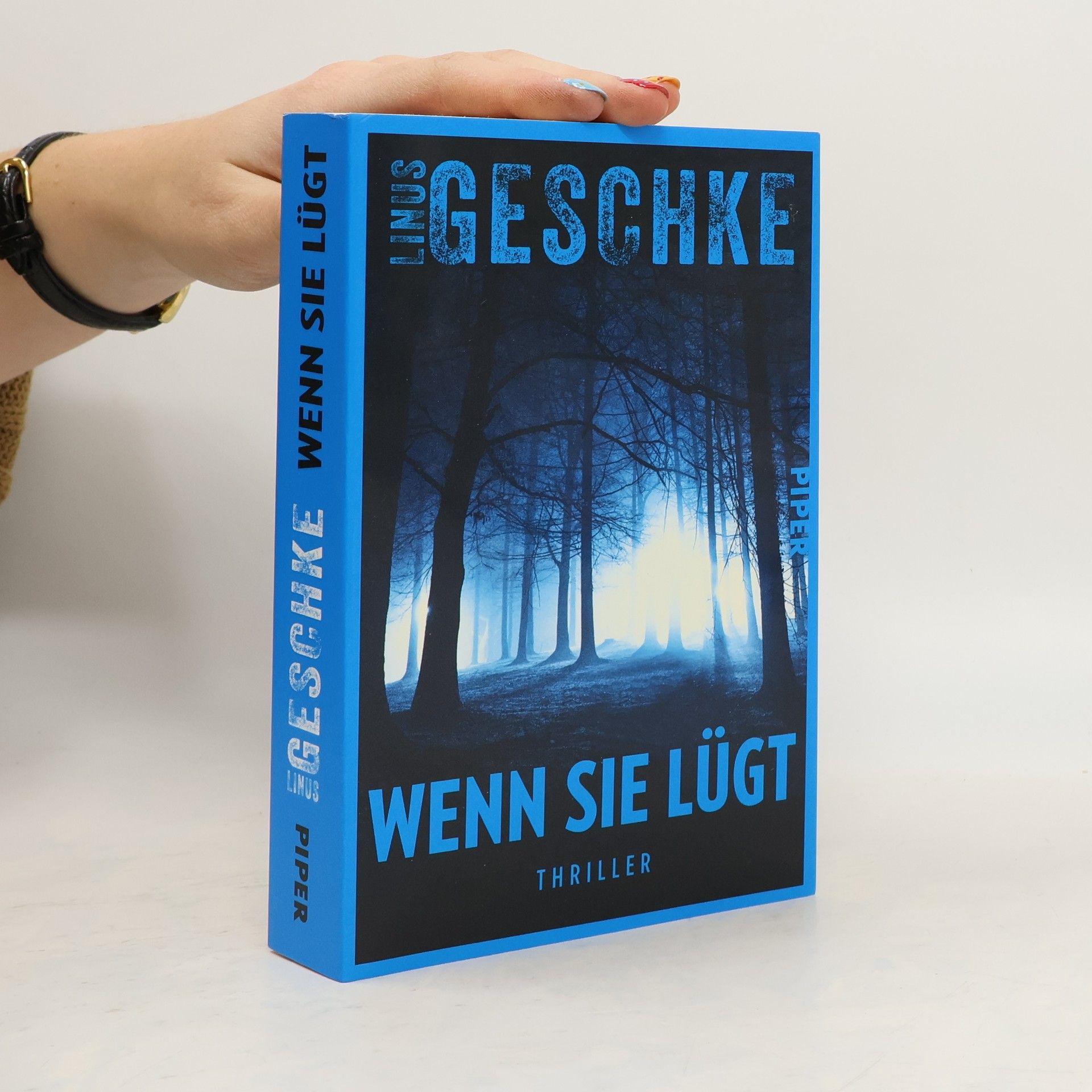 Linus Geschke Wenn sie lügt