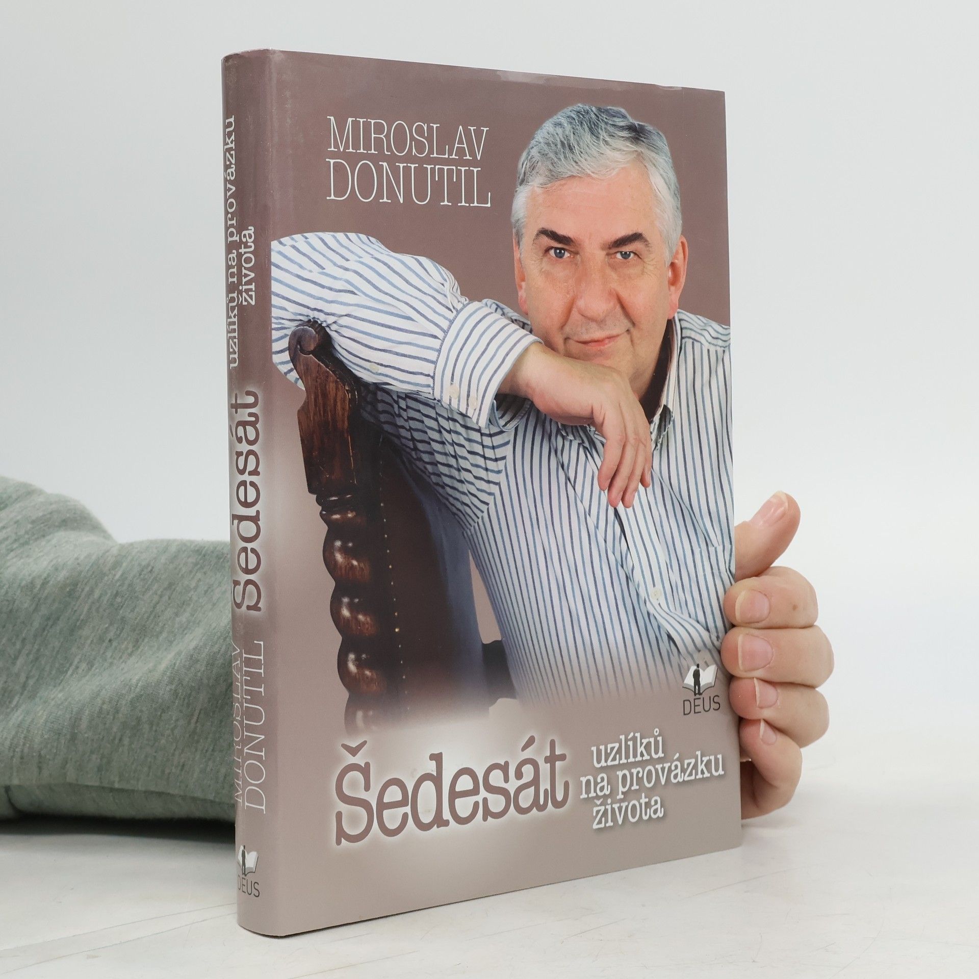 Miroslav Donutil Šedesát uzlíků na provázku života