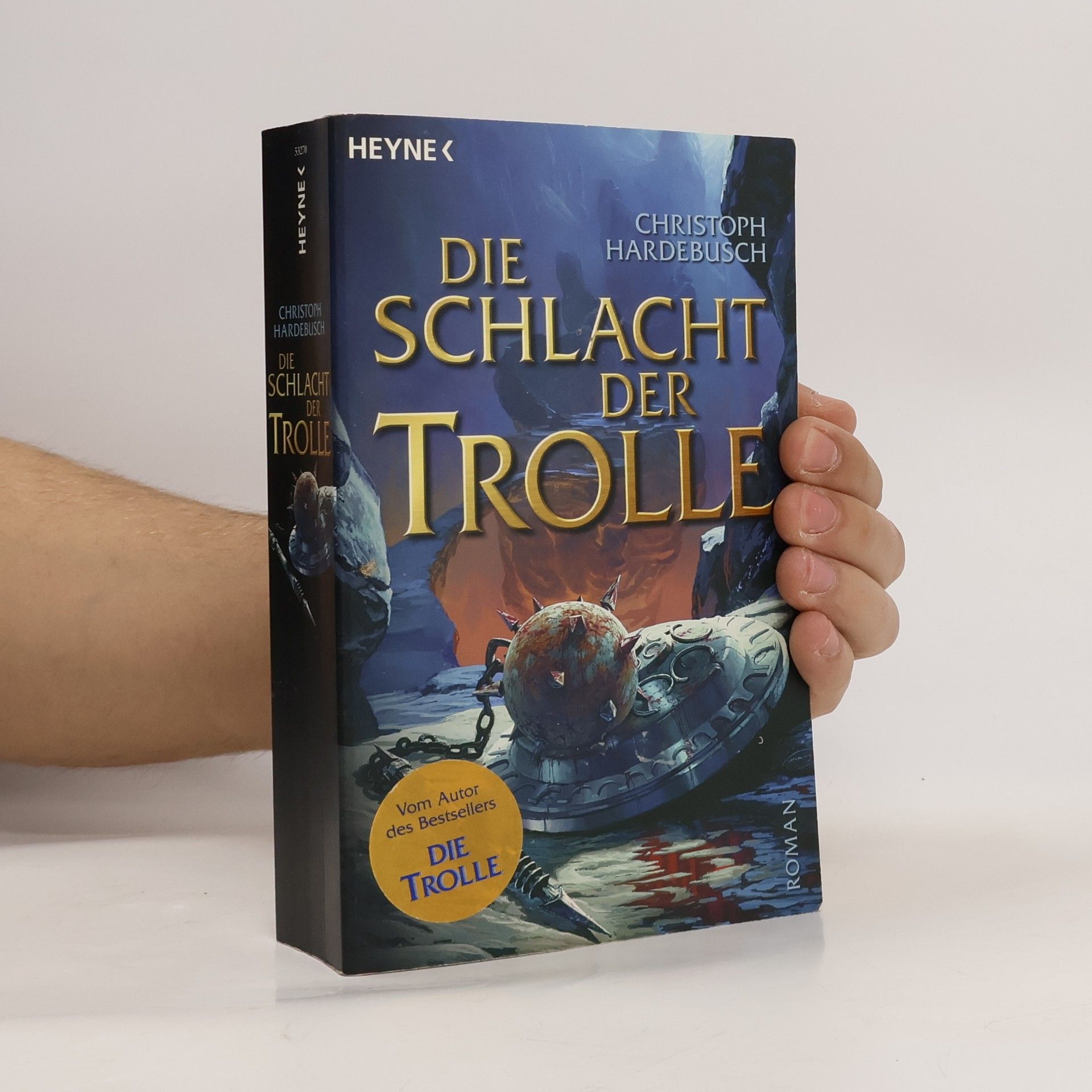 Christoph Hardebusch Die Schlacht der Trolle