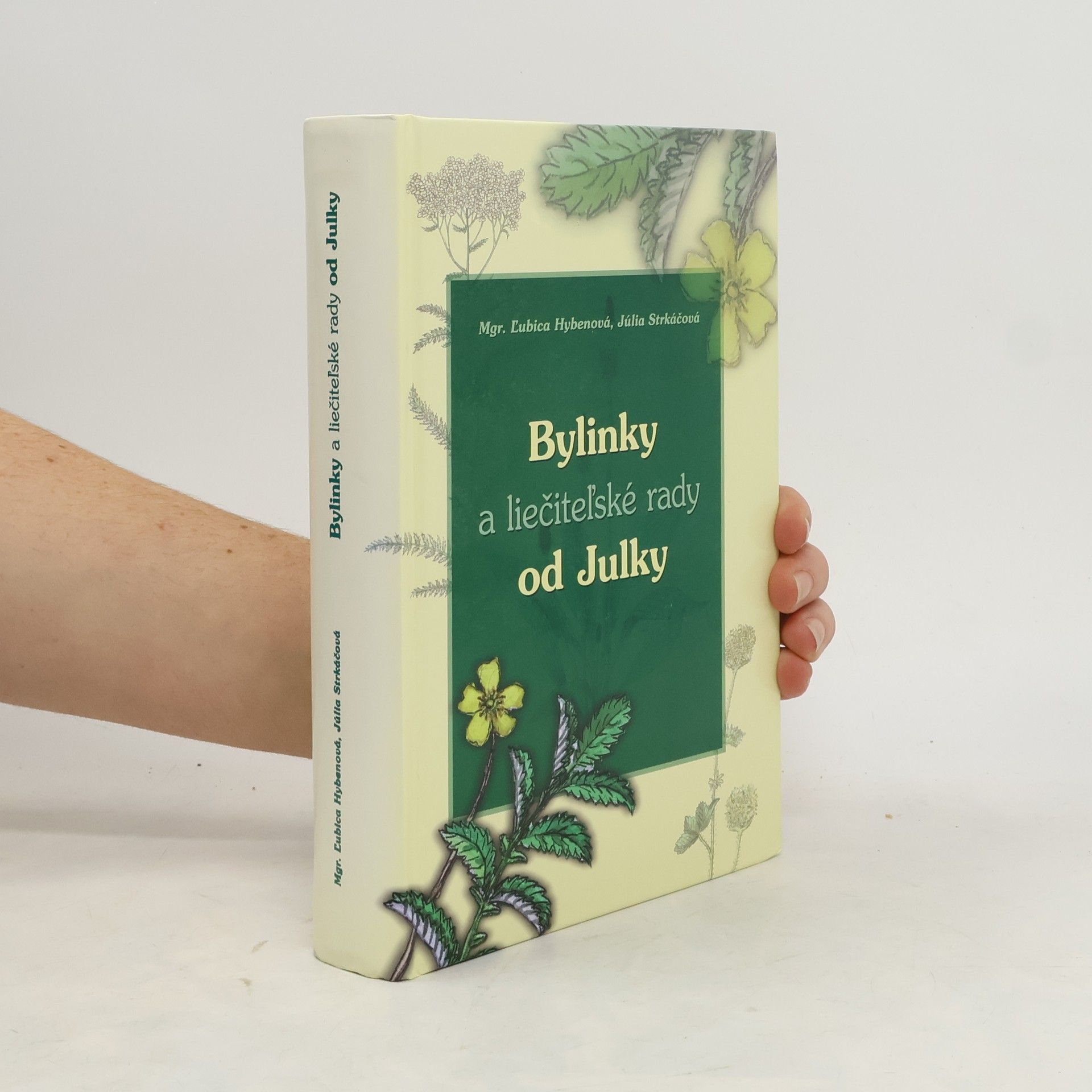 Bylinky a liečiteľské rady od Julky