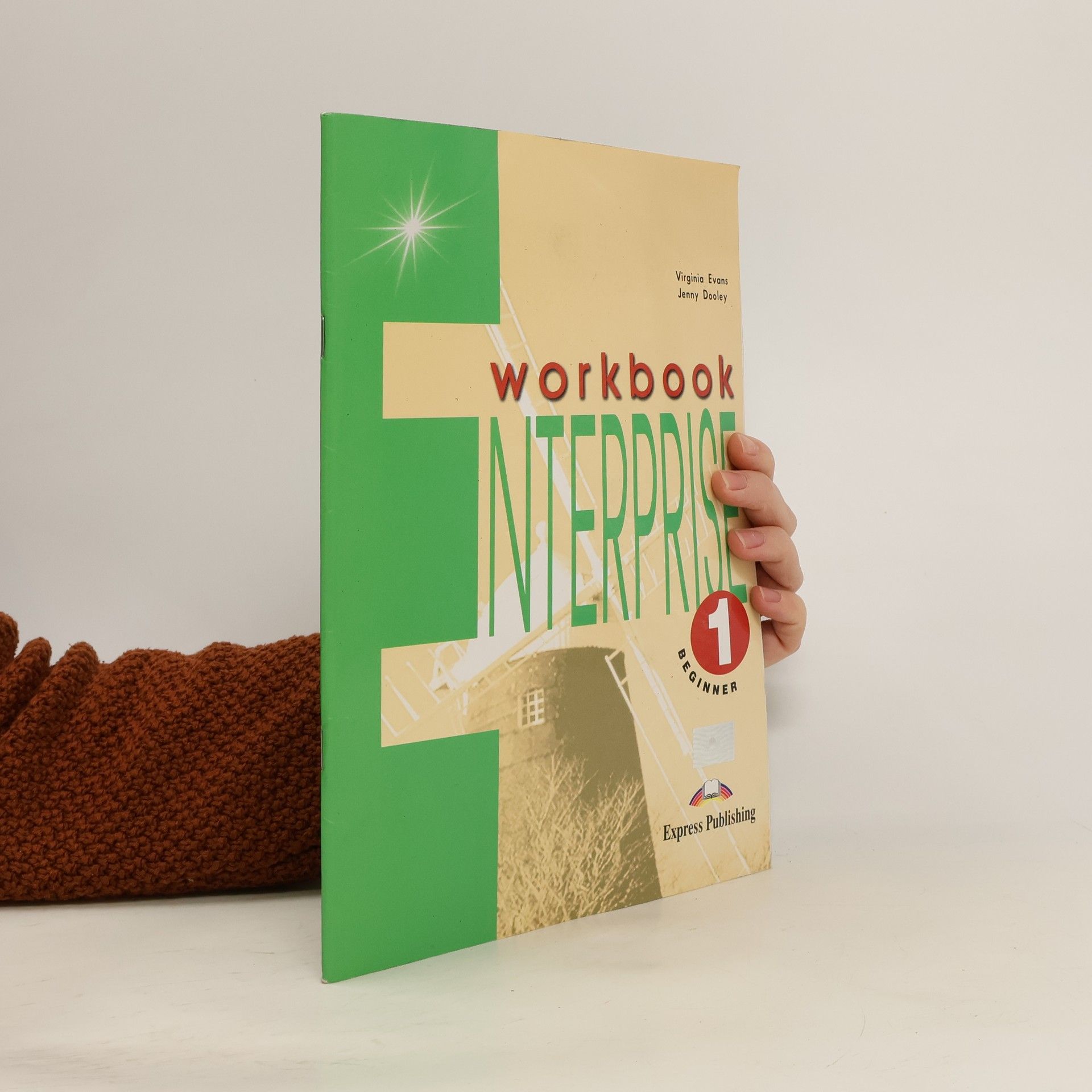 Virginia Evans Enterprise 1 : beginner. Workbook