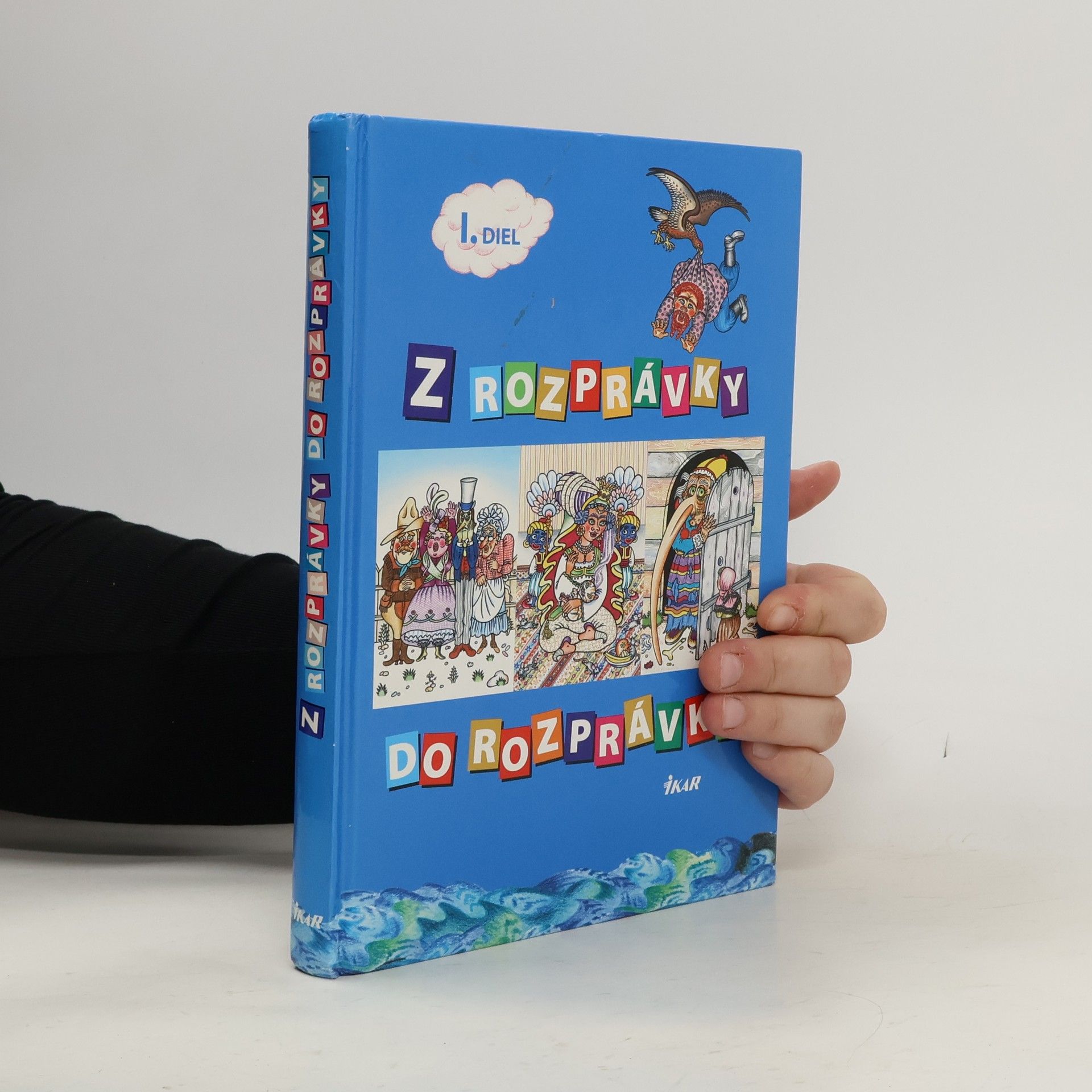 Eleonóra Gašparová Z rozprávky do rozprávky 1. diel