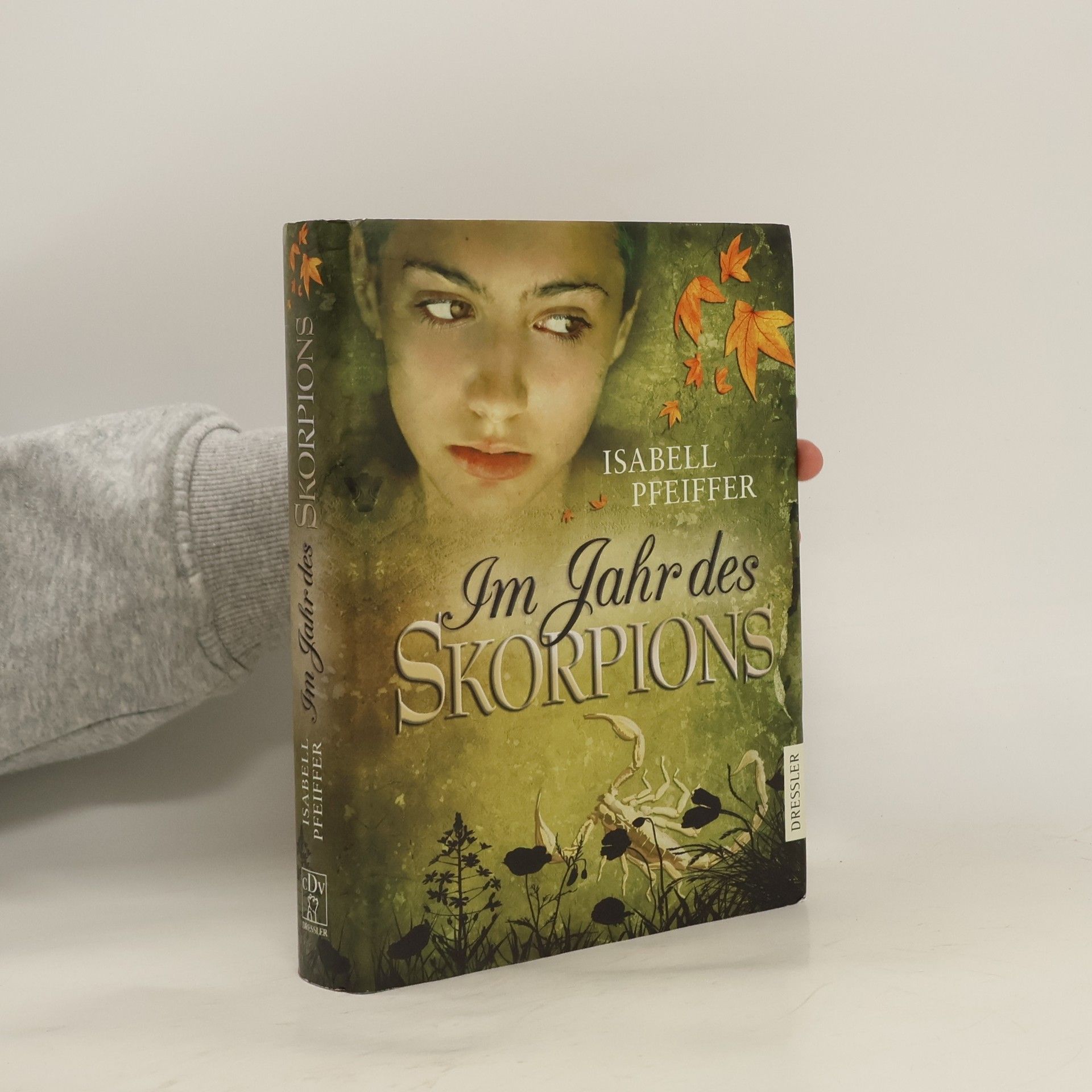 Isabell Pfeiffer Im Jahr des Skorpions