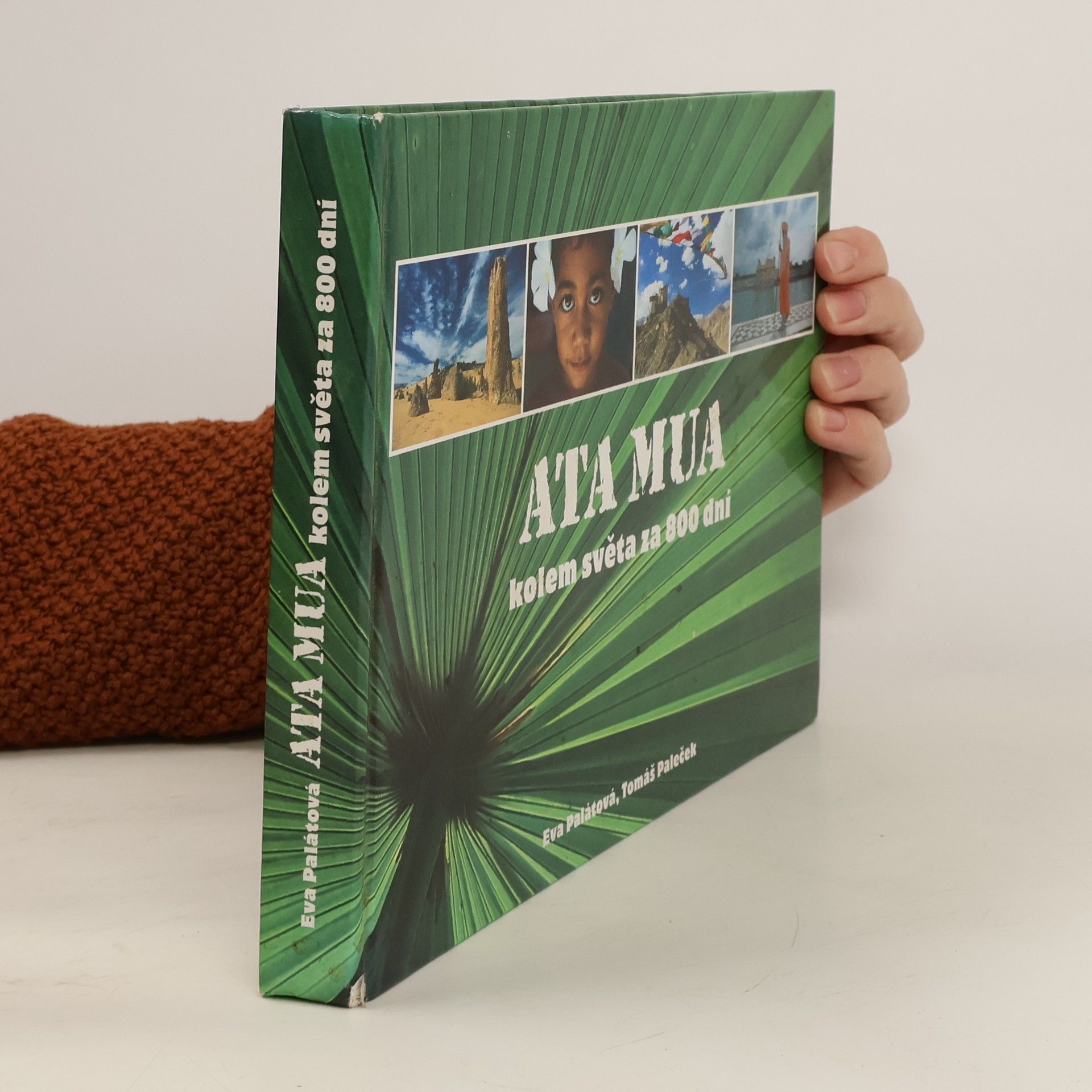 Eva Palátová Ata Mua - kolem světa za 800 dní