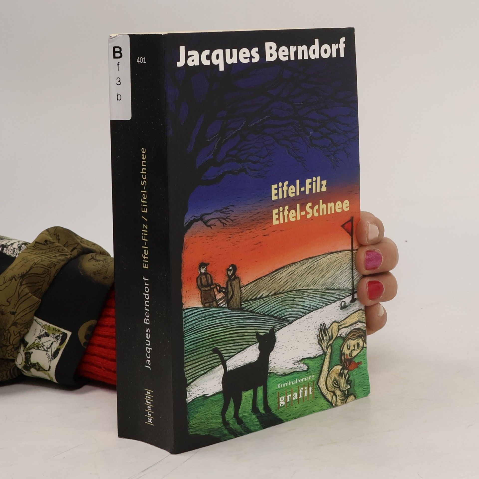 Jacques Berndorf Eifel-Filz / Eifel-Schnee