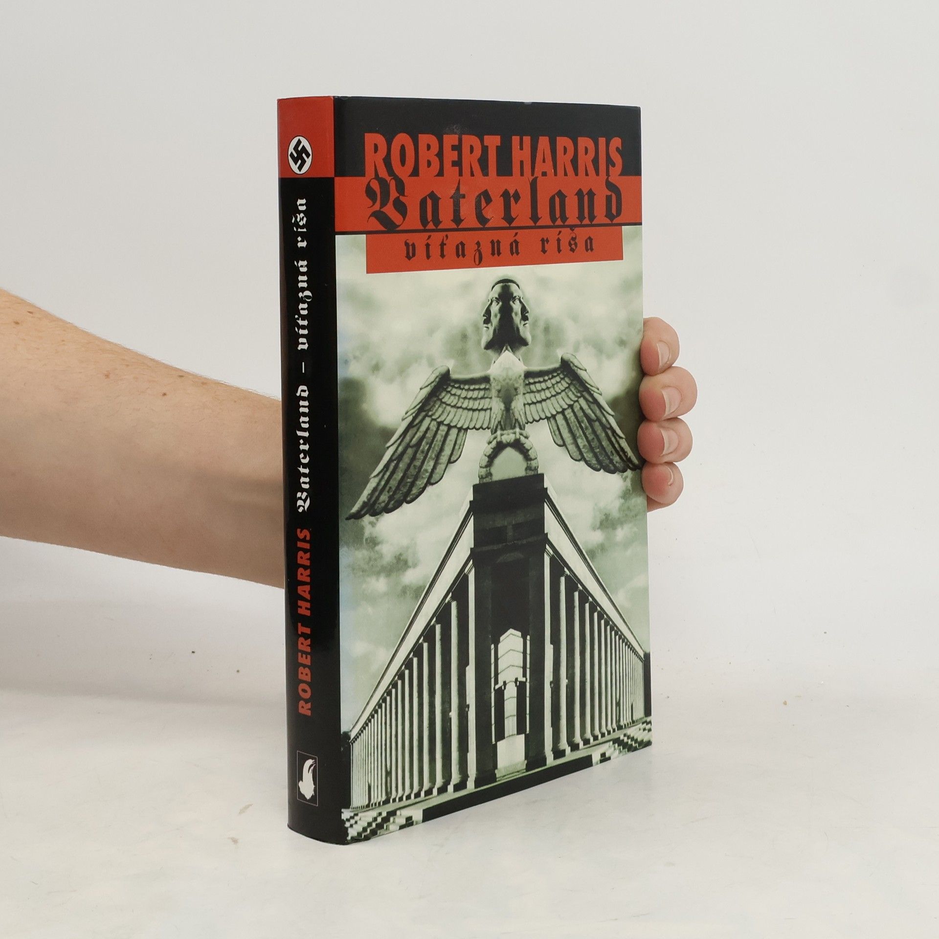 Robert Harris Vaterland - víťazná ríša