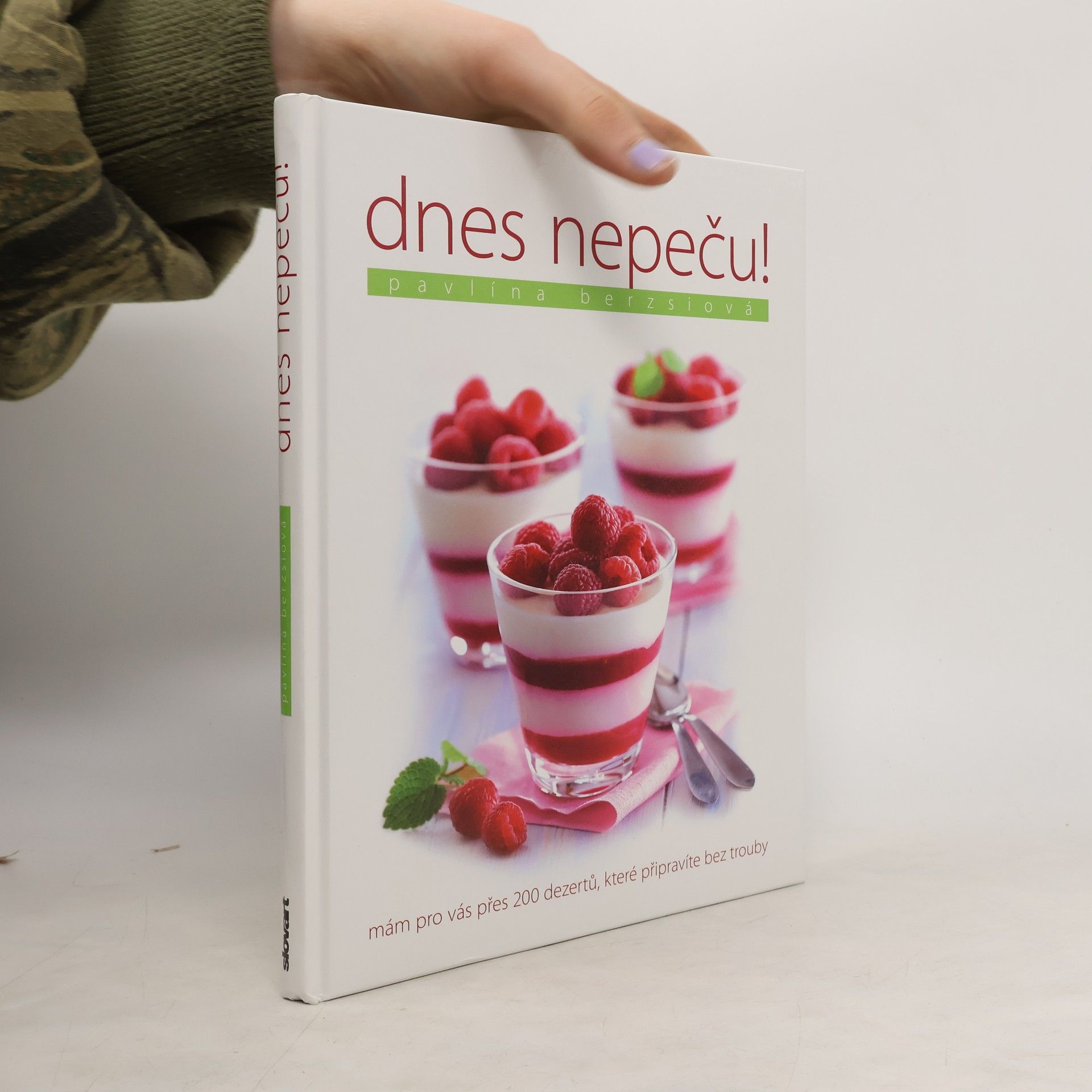 Pavlína Berzsiová Dnes nepeču!