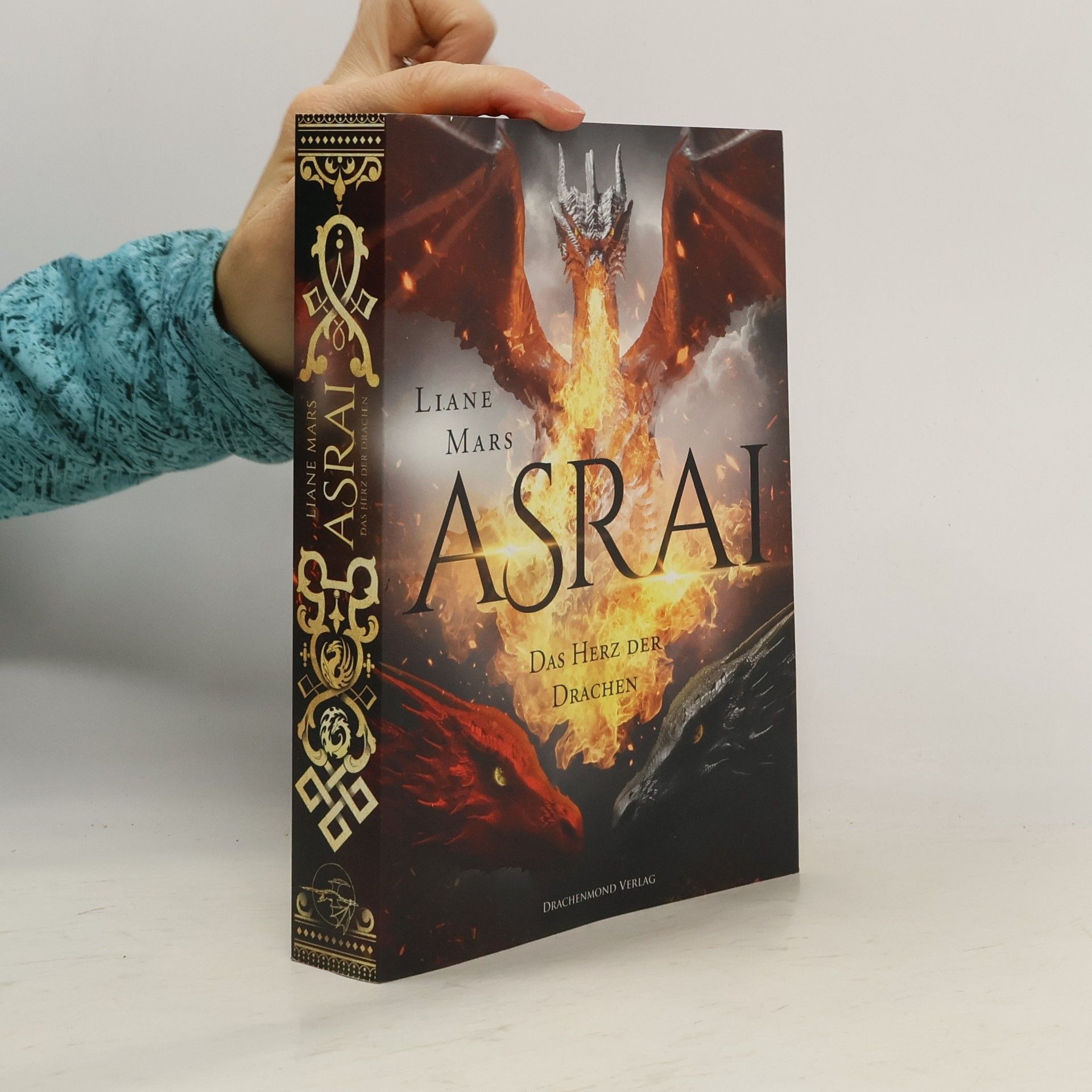 Liane Mars Asrai. Das Herz der Drachen