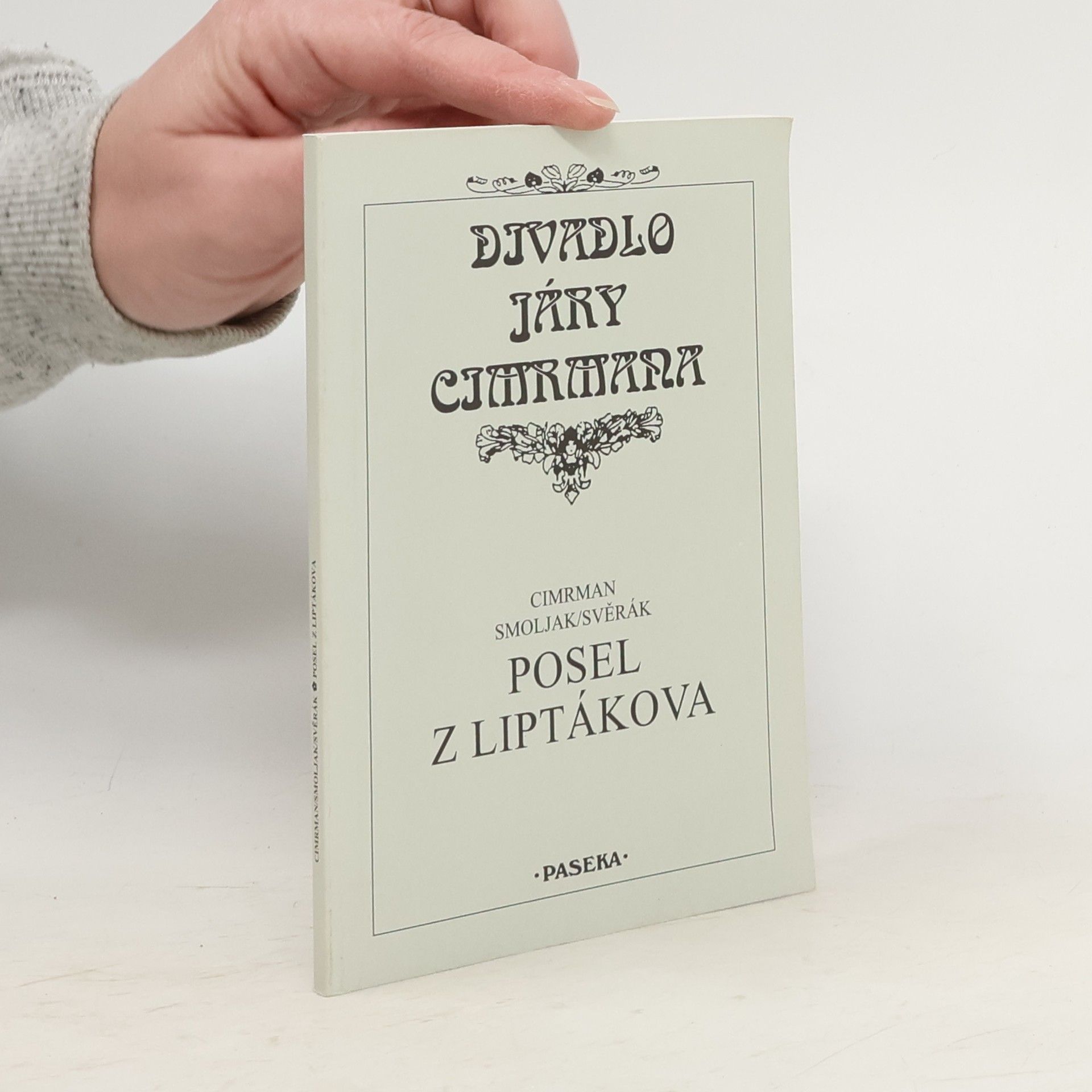 Jára Cimrman Posel z Liptákova