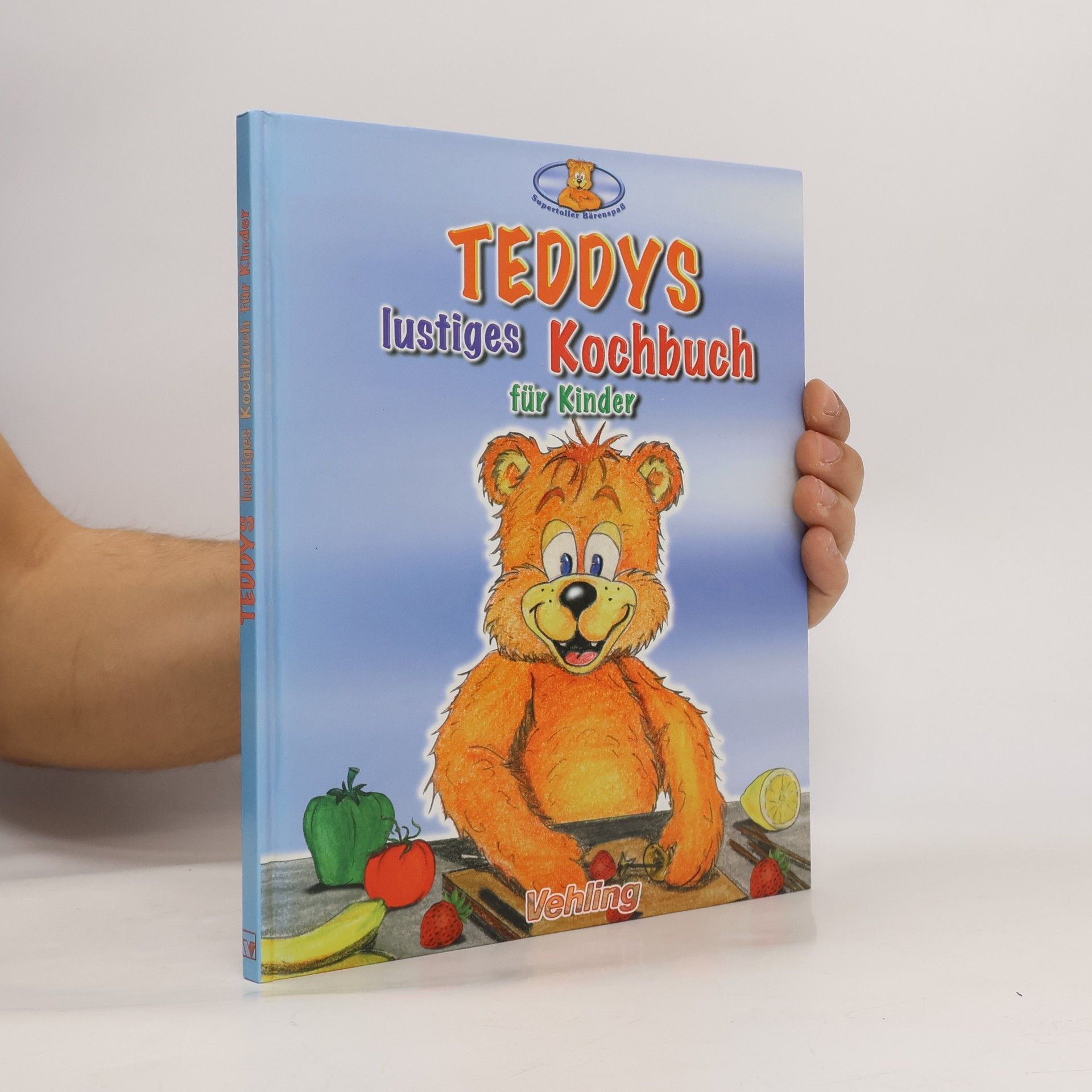 Autores varios Teddys lustiges Kochbuch für Kinder