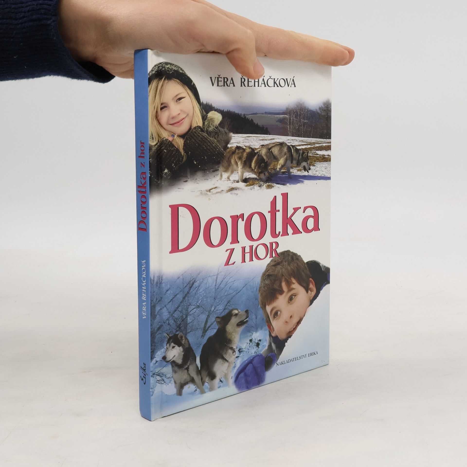Věra Řeháčková Dorotka z hor