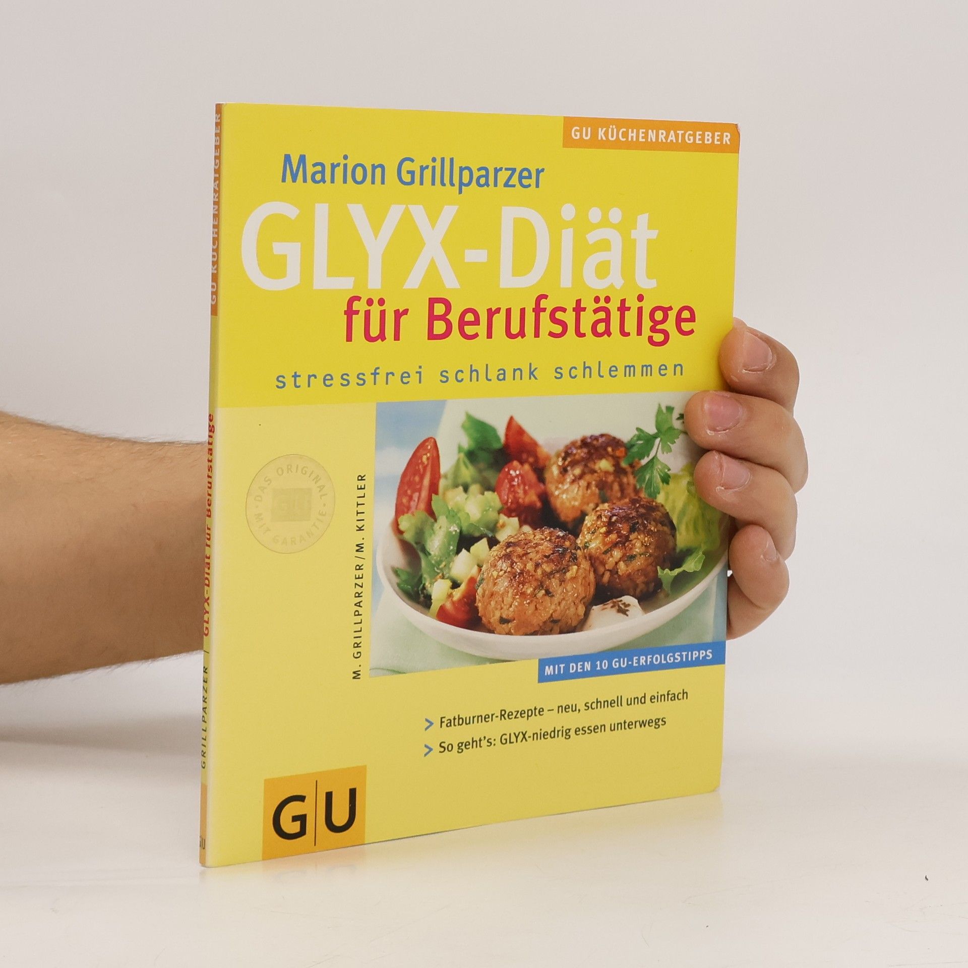 Marion Grillparzer Glyx-Diät für Berufstätige