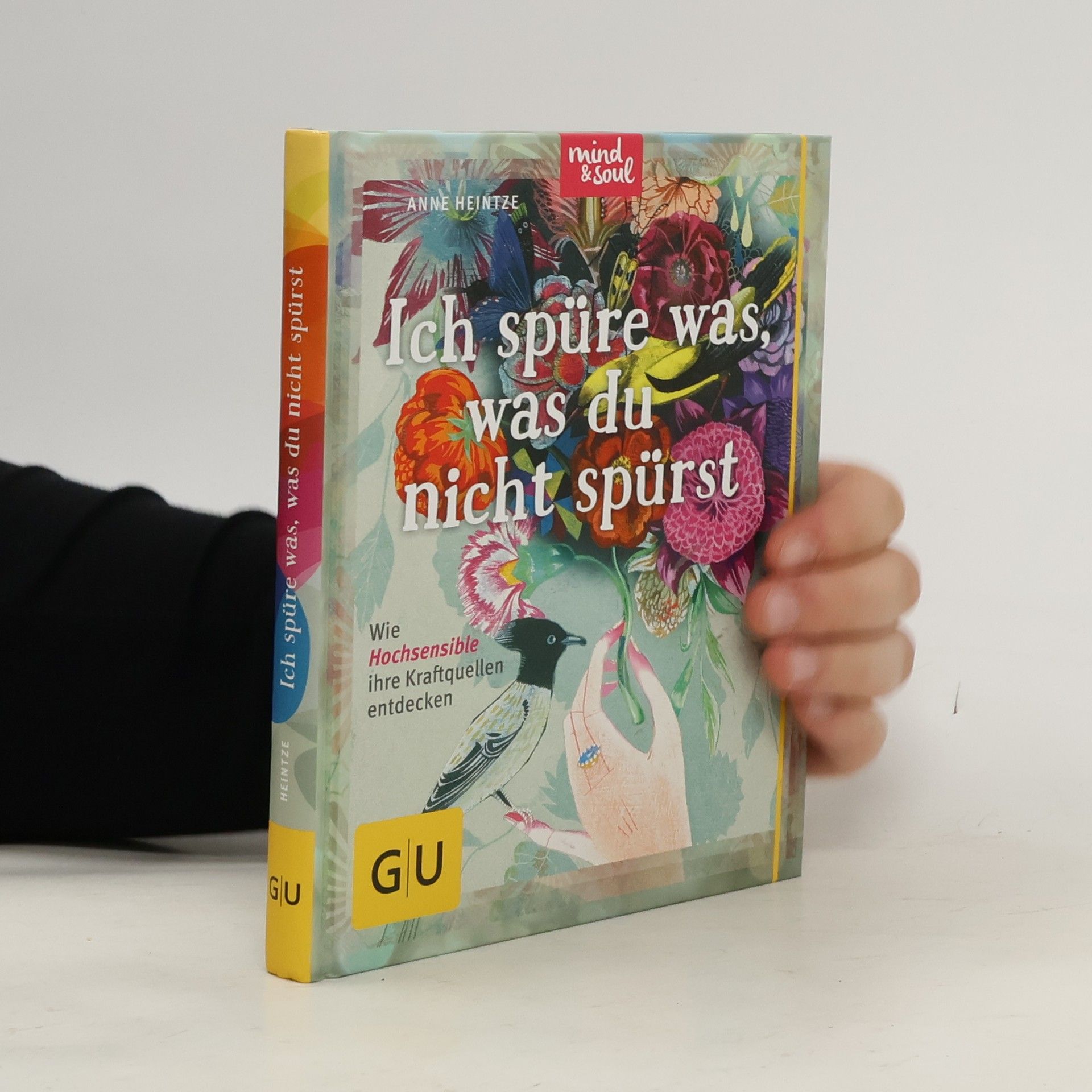 Ich spüre was, was du nicht spürst