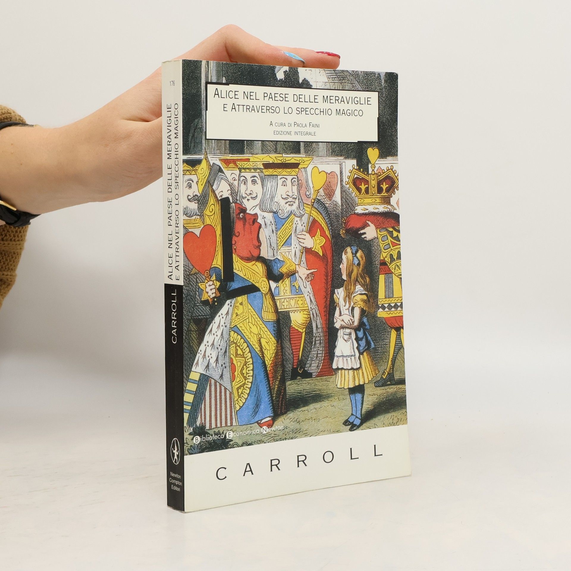 Lewis Carroll Alice nel Paese delle Meraviglie - Attraverso lo Specchio Magico. Ediz. integrale