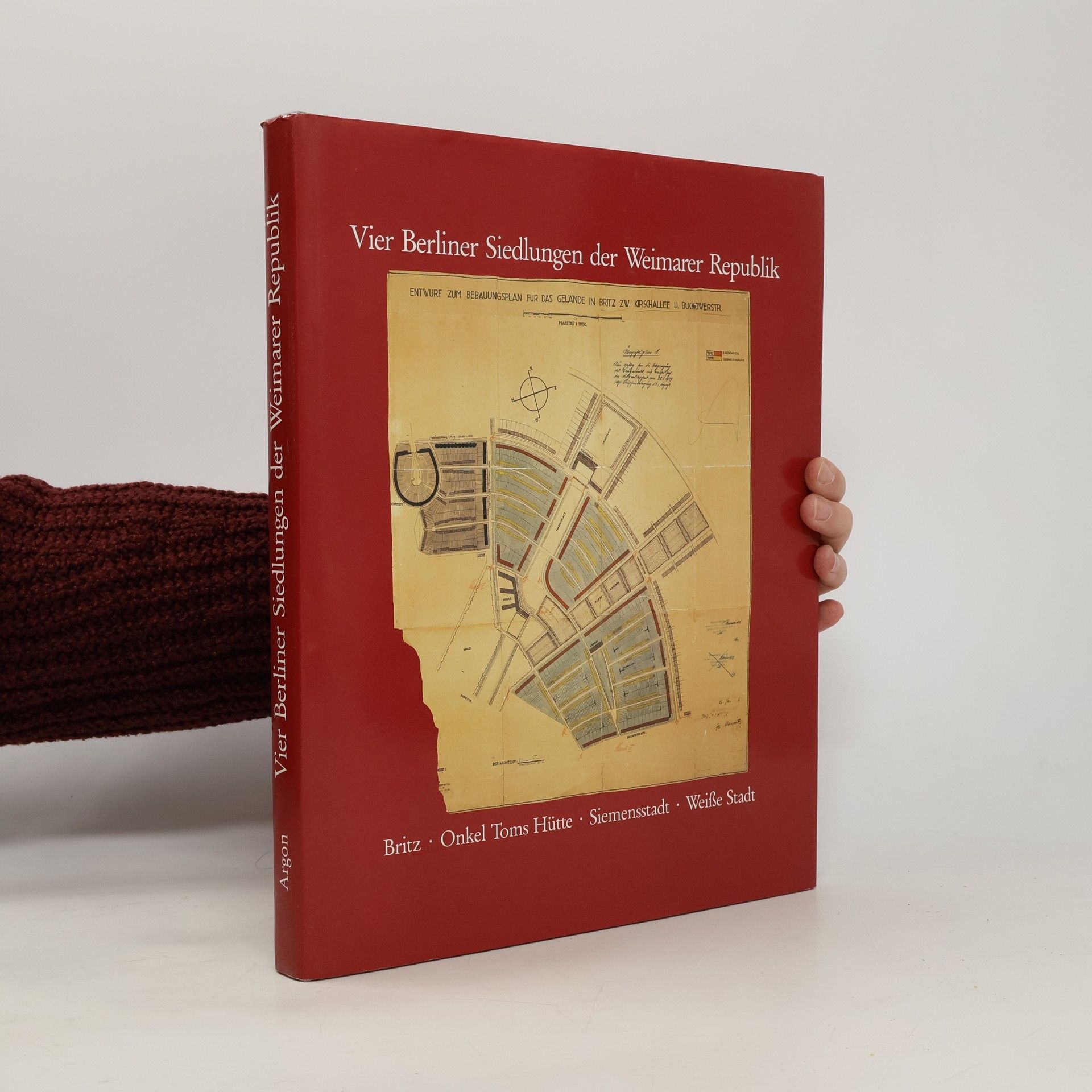 Norbert Huse Vier Berliner Siedlungen der Weimarer Republik