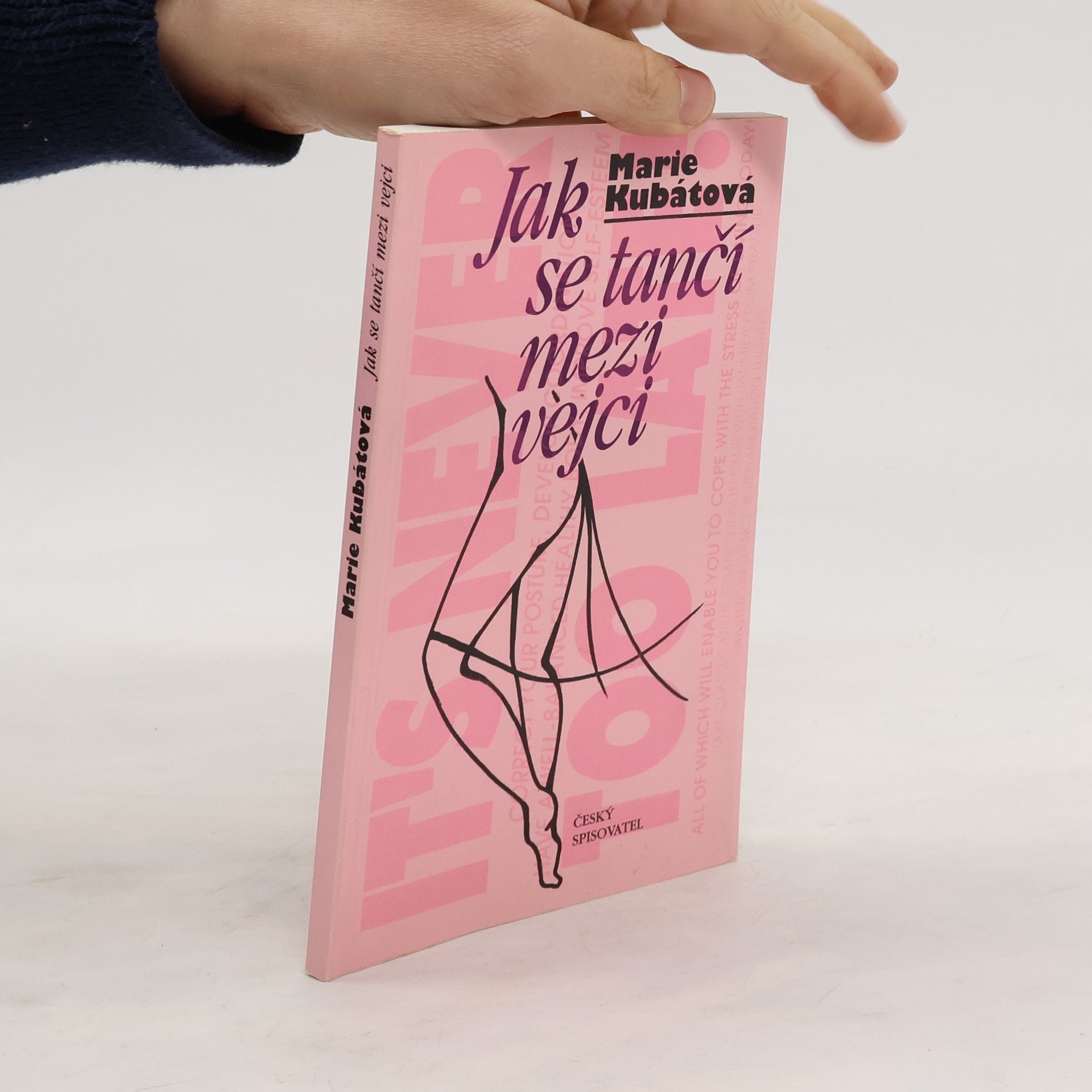 Marie Kubátová Jak se tančí mezi vejci