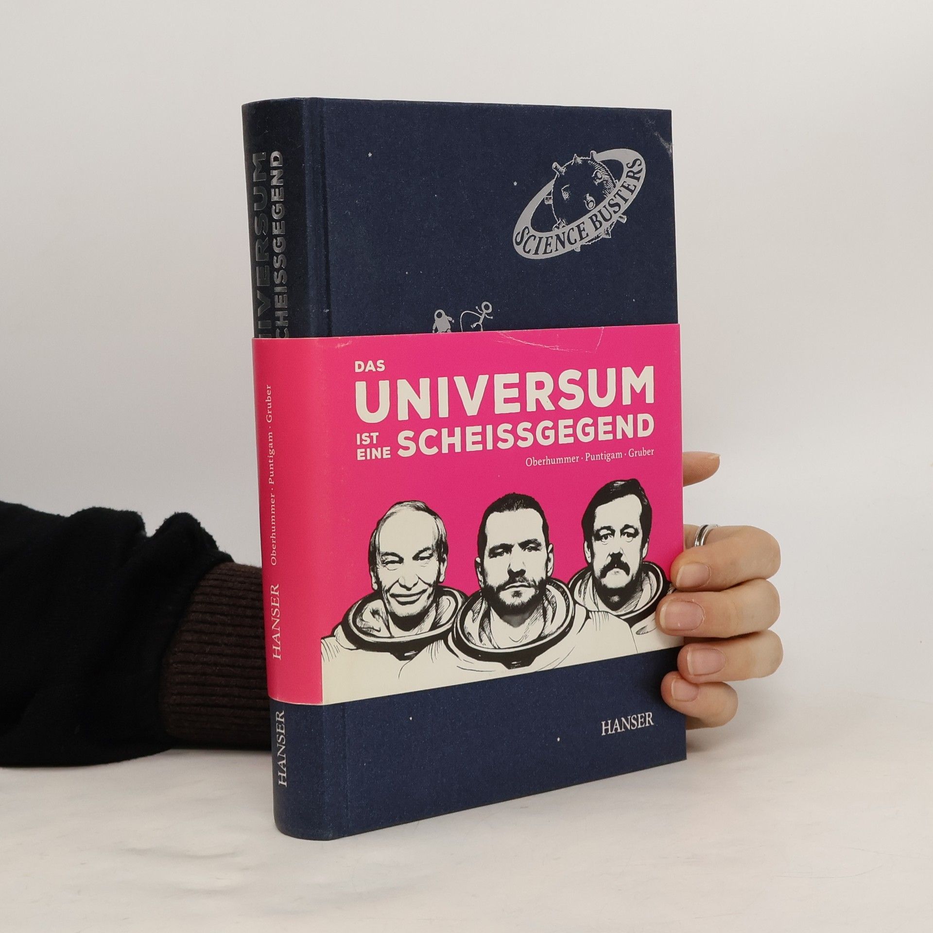 Heinz Oberhummer Das Universum ist eine Scheissgegend