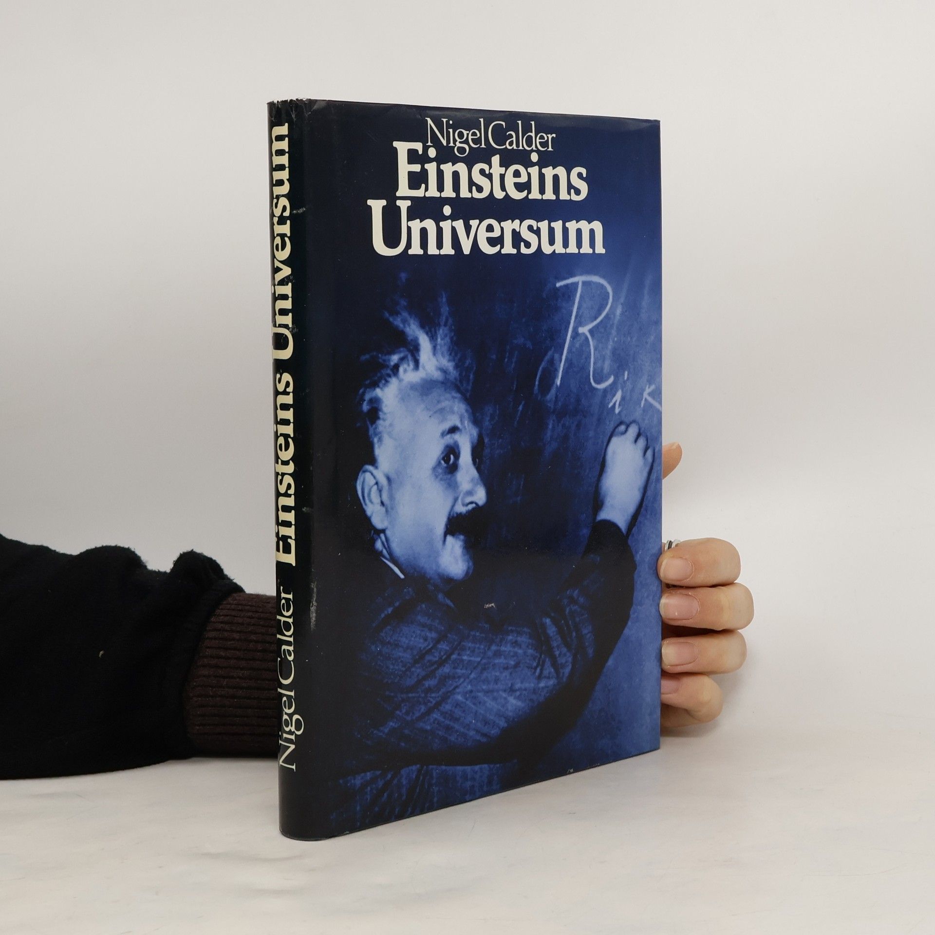 Nigel Calder Einsteins Universum