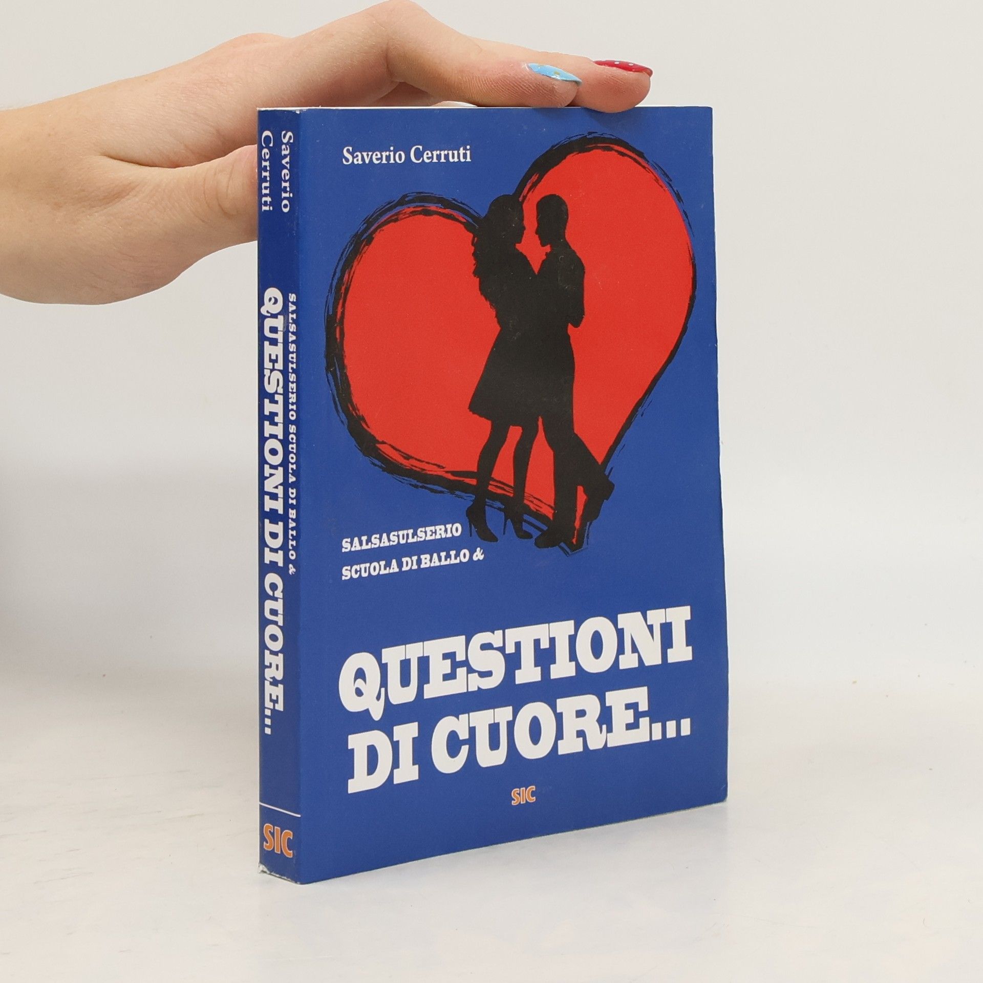 Saverio Cerruti Questioni di cuore...