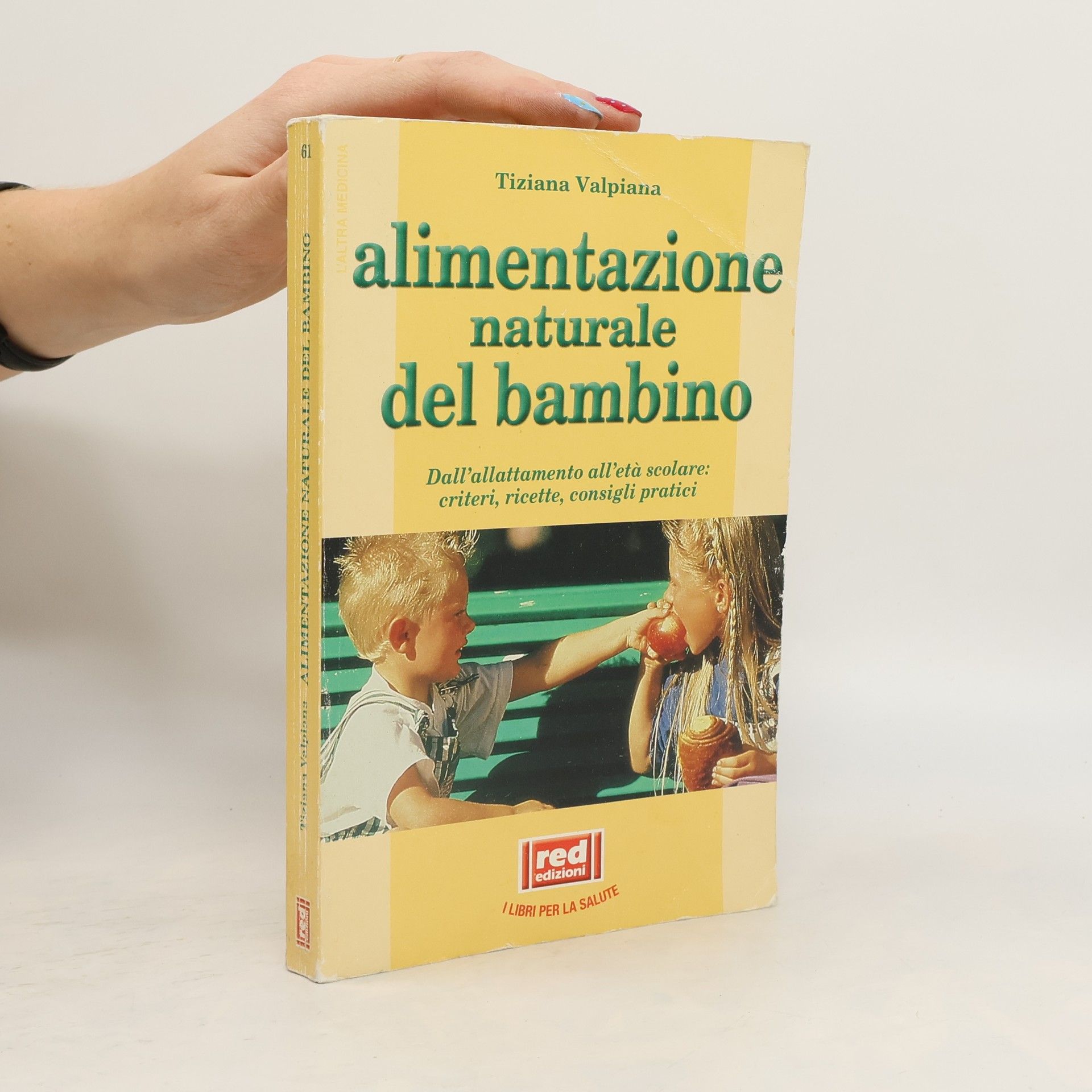 Tiziana Valpiana Alimentazione naturale del bambino