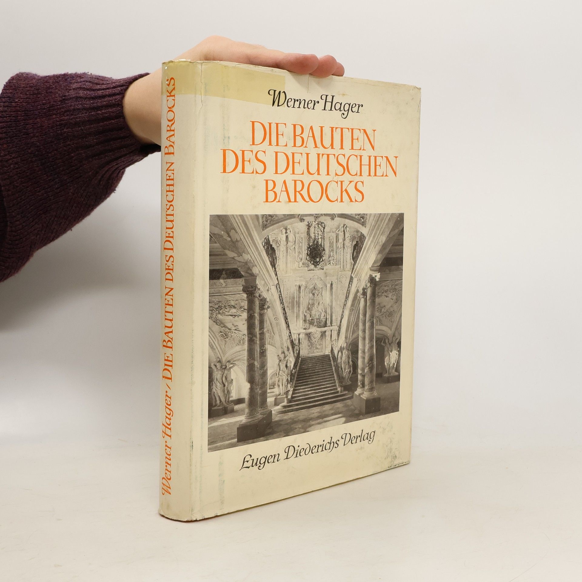 Werner Hager Die Bauten des deutschen Barocks 1690-1770