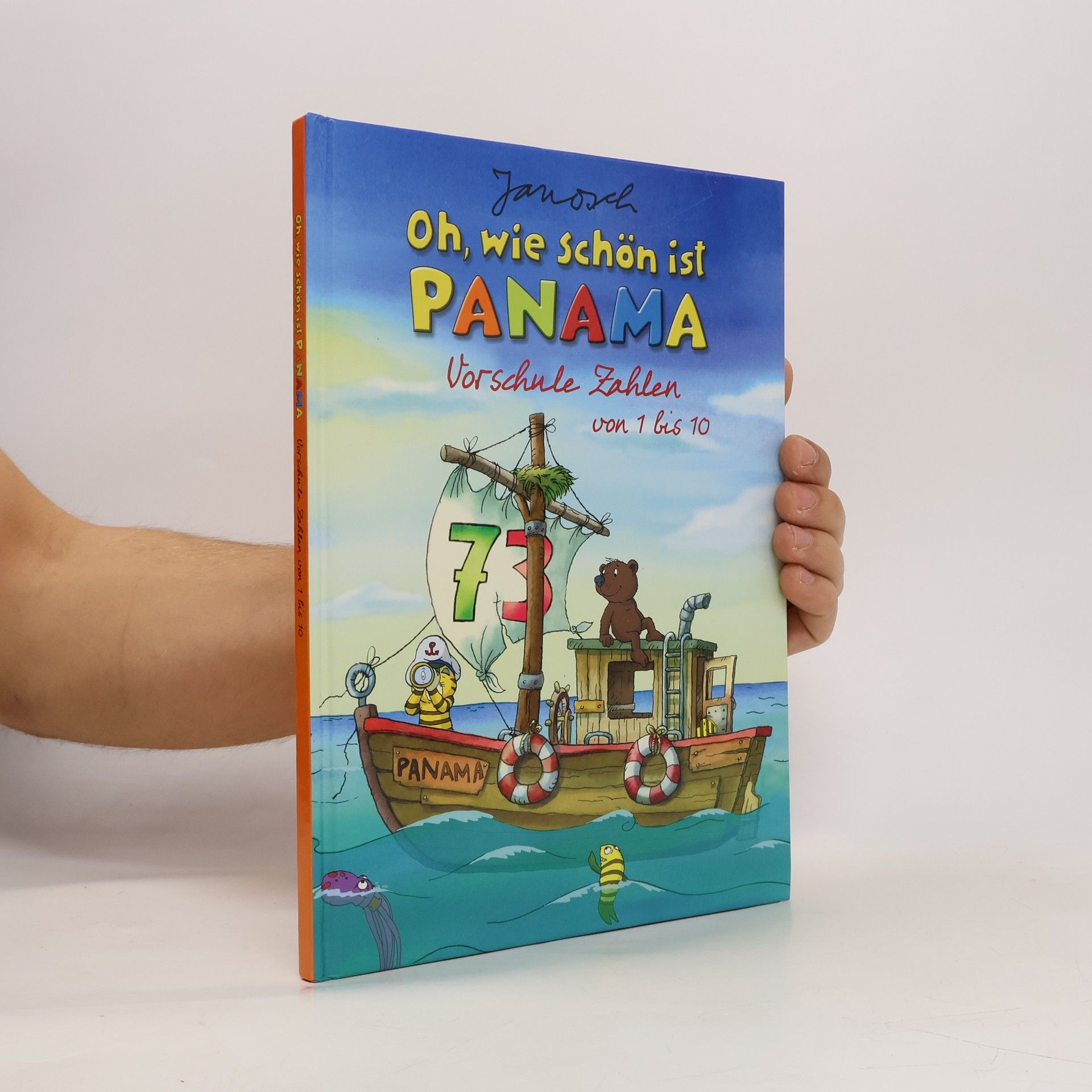 Janosch Oh, wie schön ist Panama