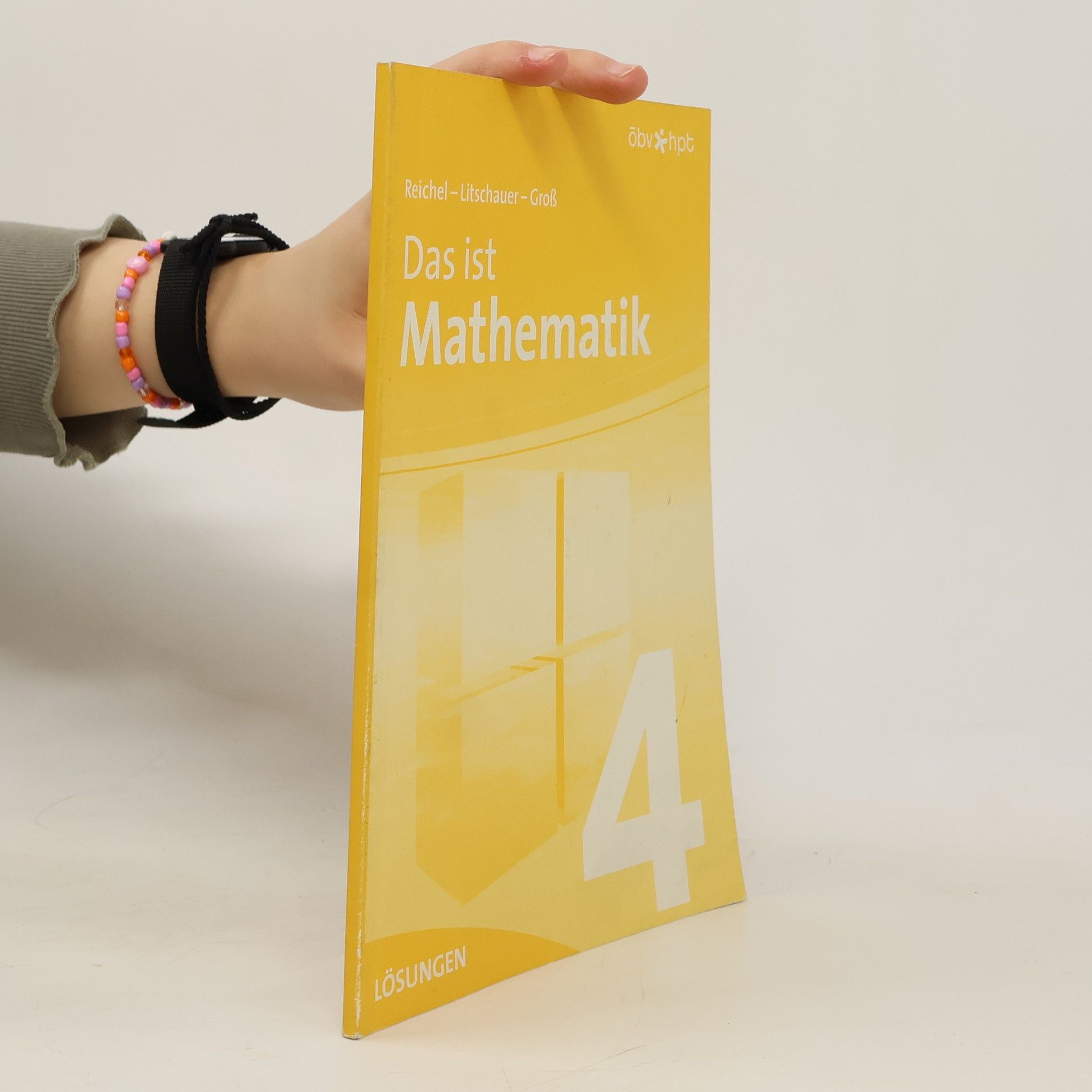 Autorenkollektiv Das ist Mathematik 4