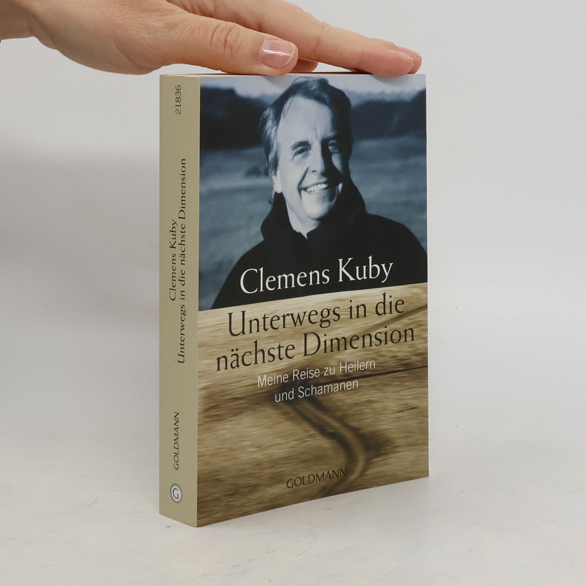 Clemens Kuby Unterwegs in die nächte Dimension