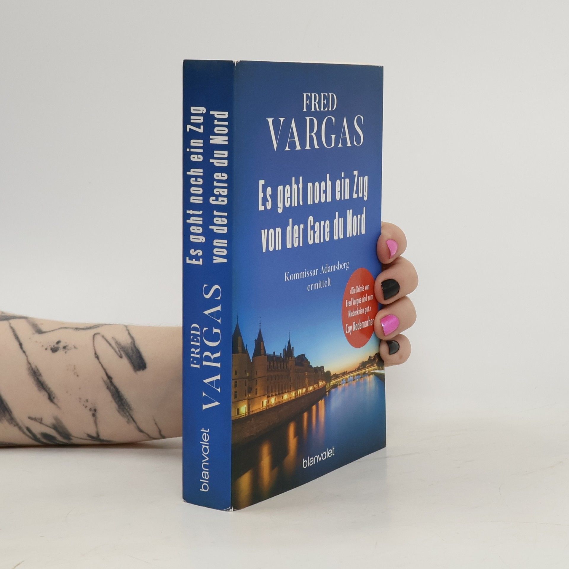 Fred Vargas Es geht noch ein Zug von der Gare du Nord