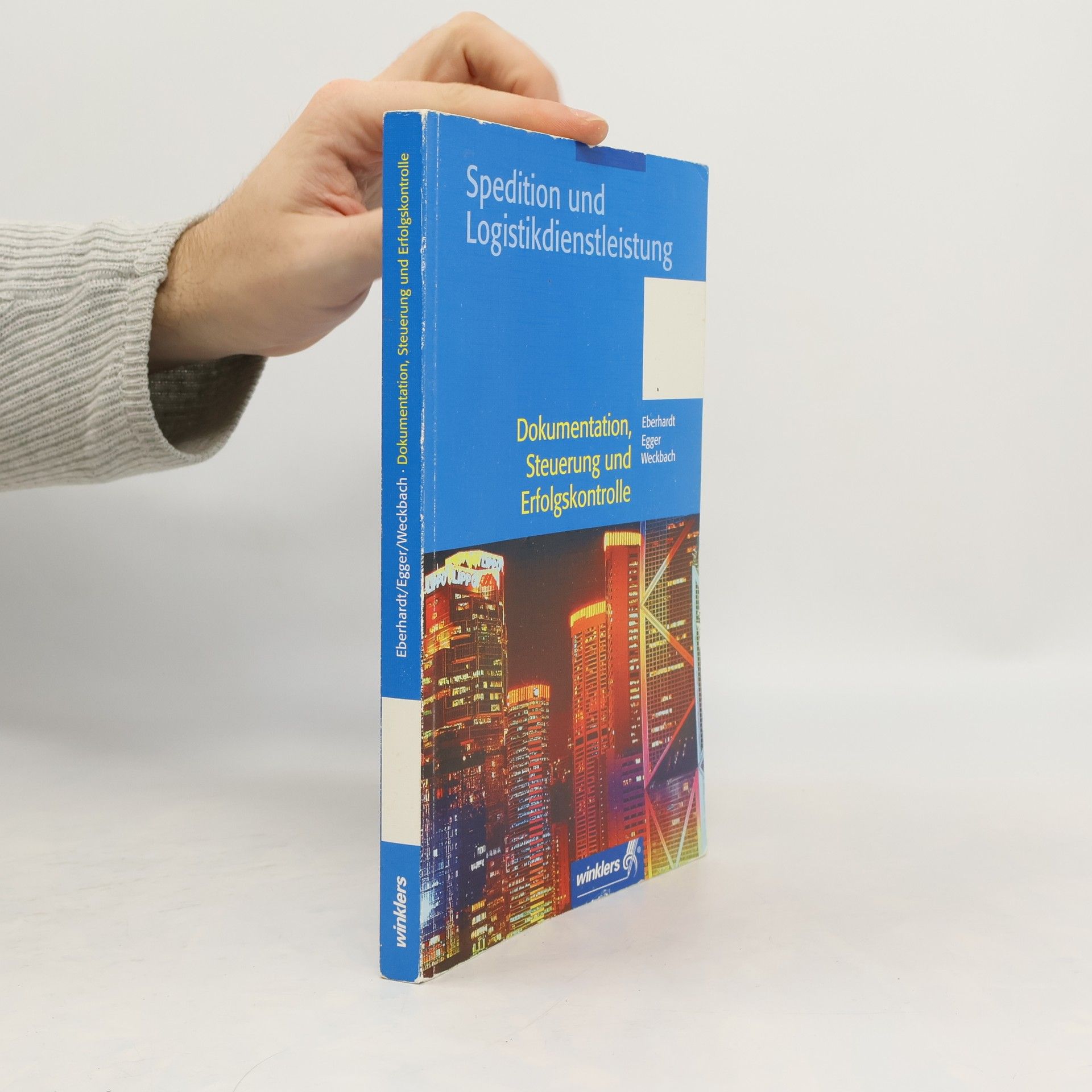 Kolektív autorov Spedition und Logistikdienstleistung