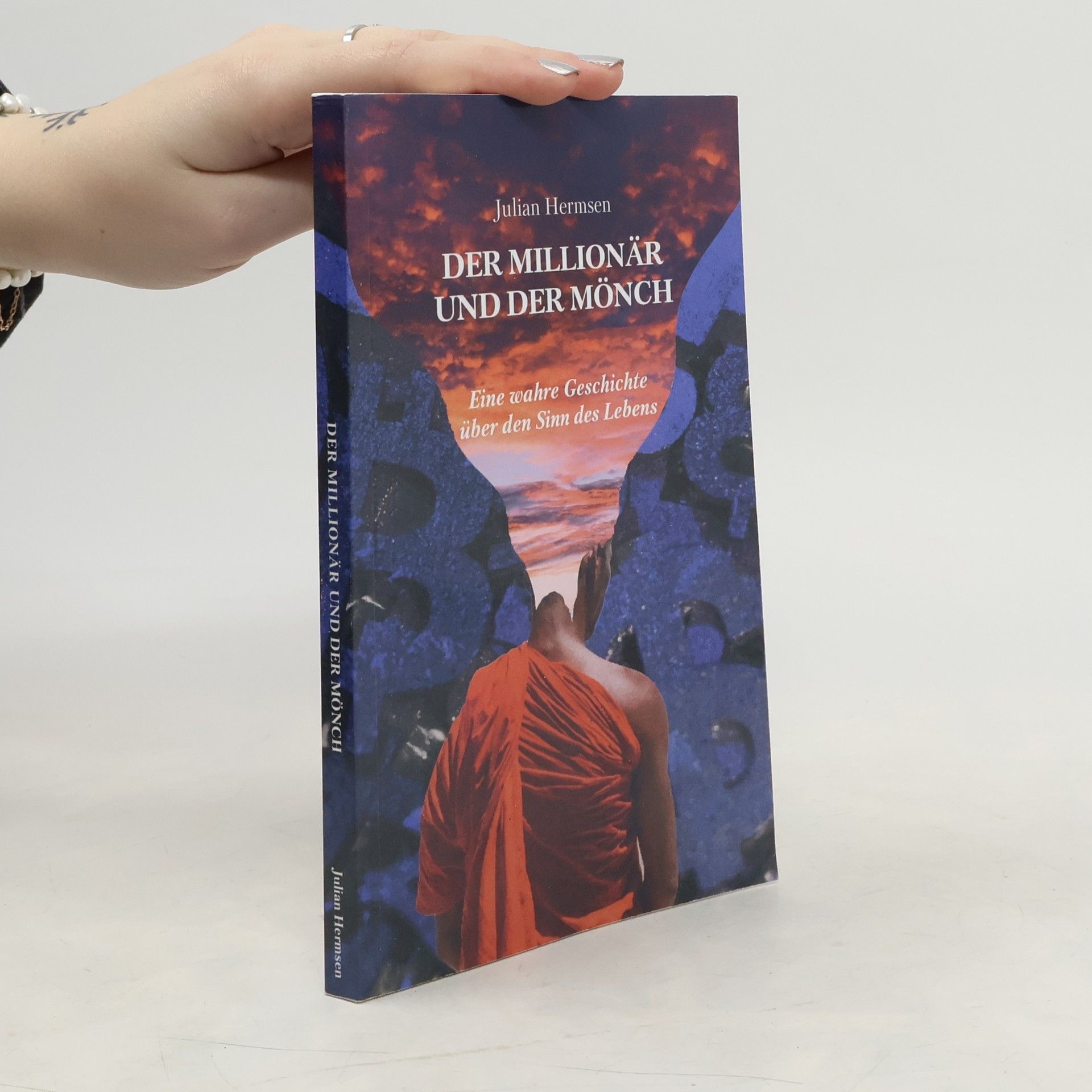 Julian Hermsen Der Millionär und der Mönch