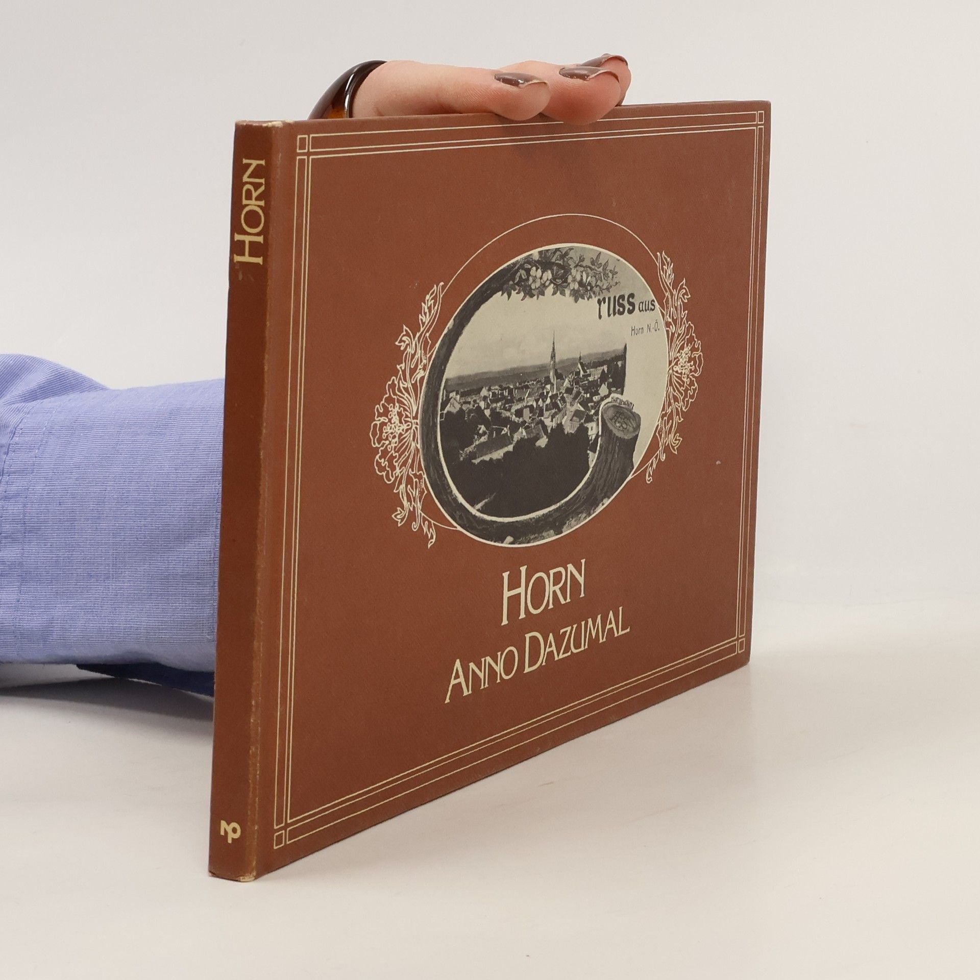 Erich Rabl Horn anno dazumal