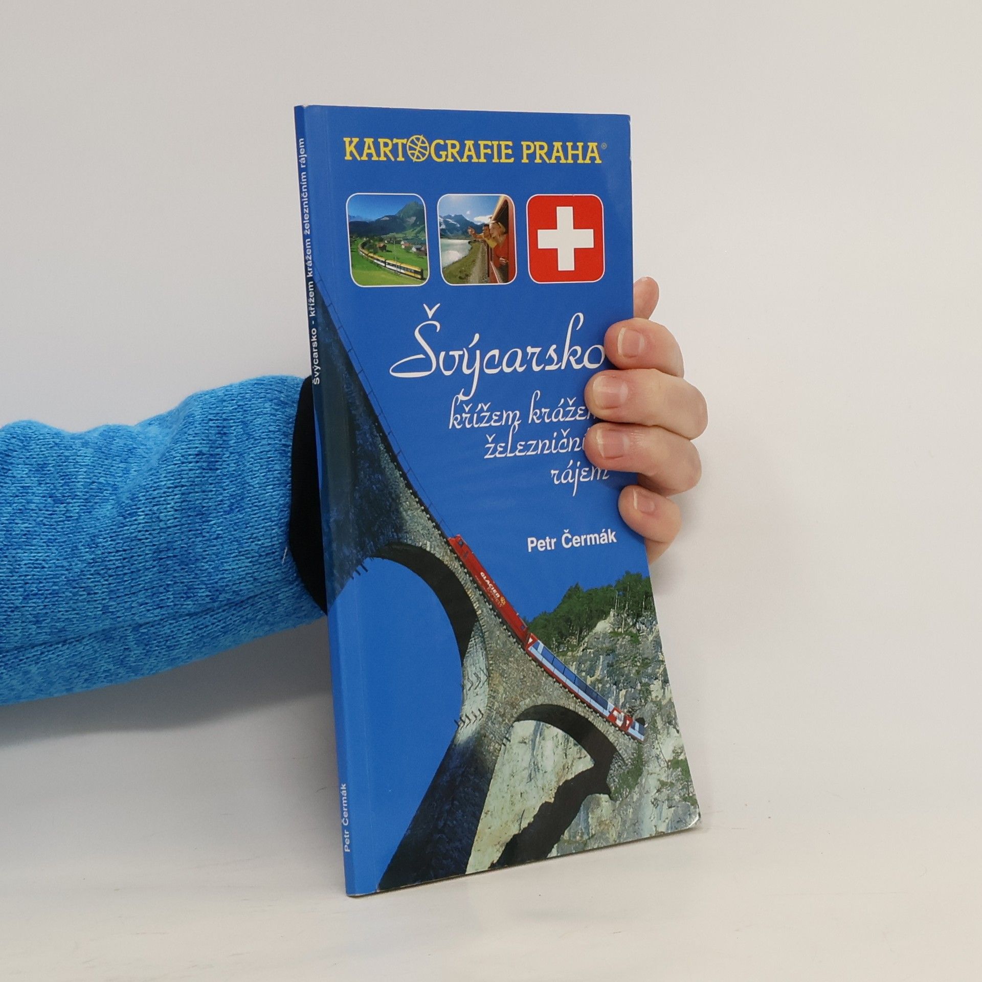 Petr Čermák Švýcarsko křížem krážem železničním rájem