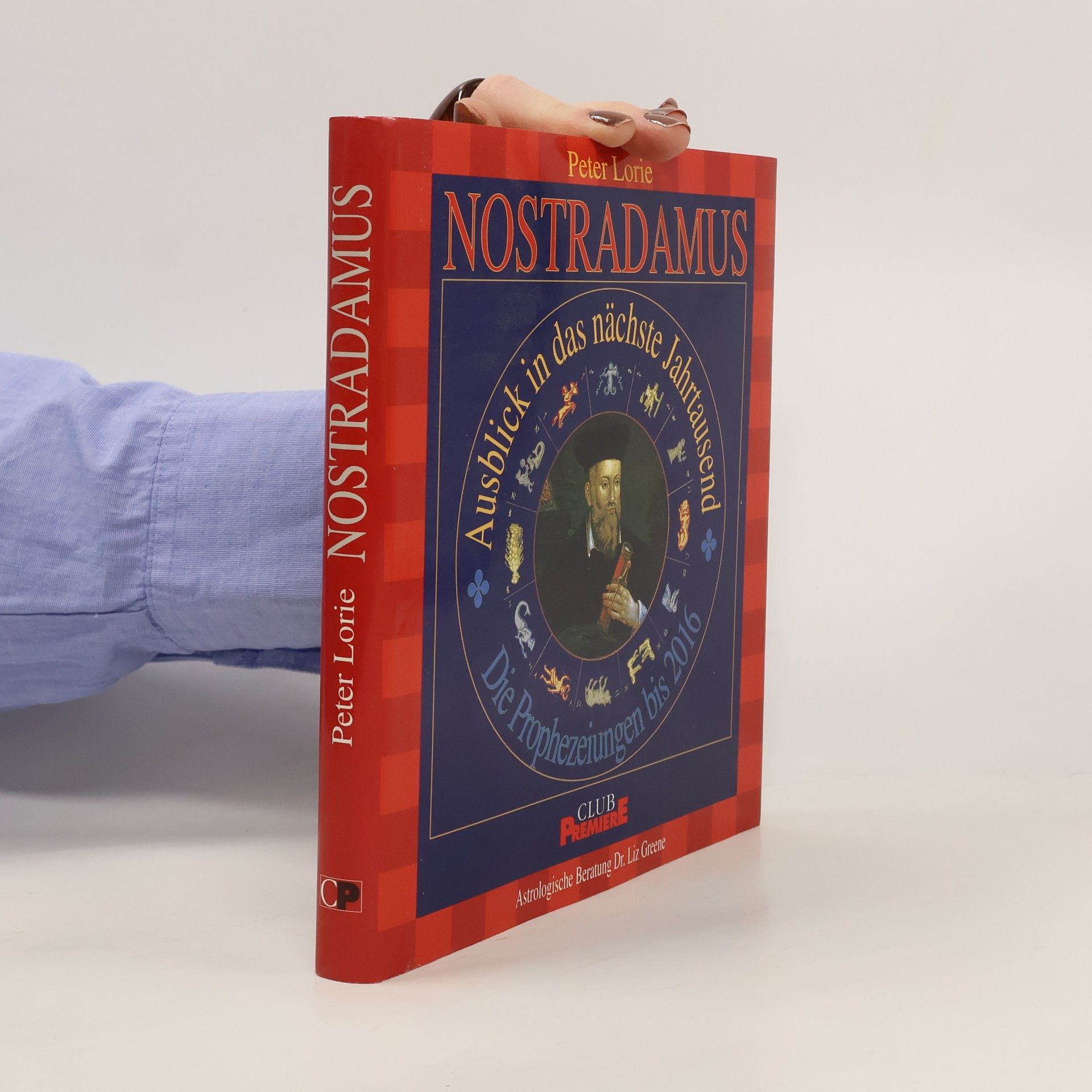 Nostradamus. Ausblick in das nächste Jahrtausend